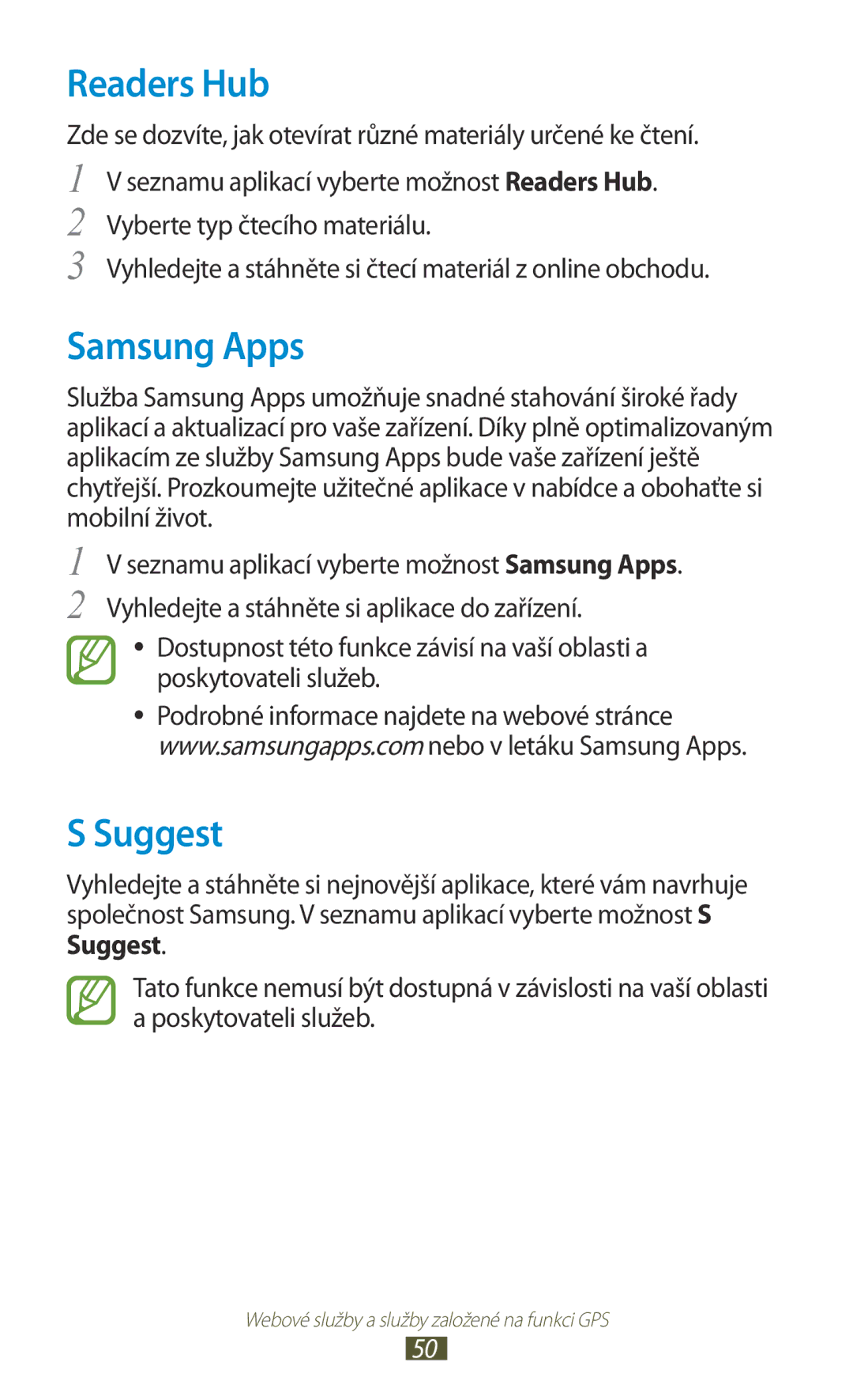 Samsung GT-P5100TSEXSK, GT-P5100TSAXEO, GT-P5100TSAATO, GT-P5100ZWABGL, GT-P5100ZWACOA Readers Hub, Samsung Apps, Suggest 