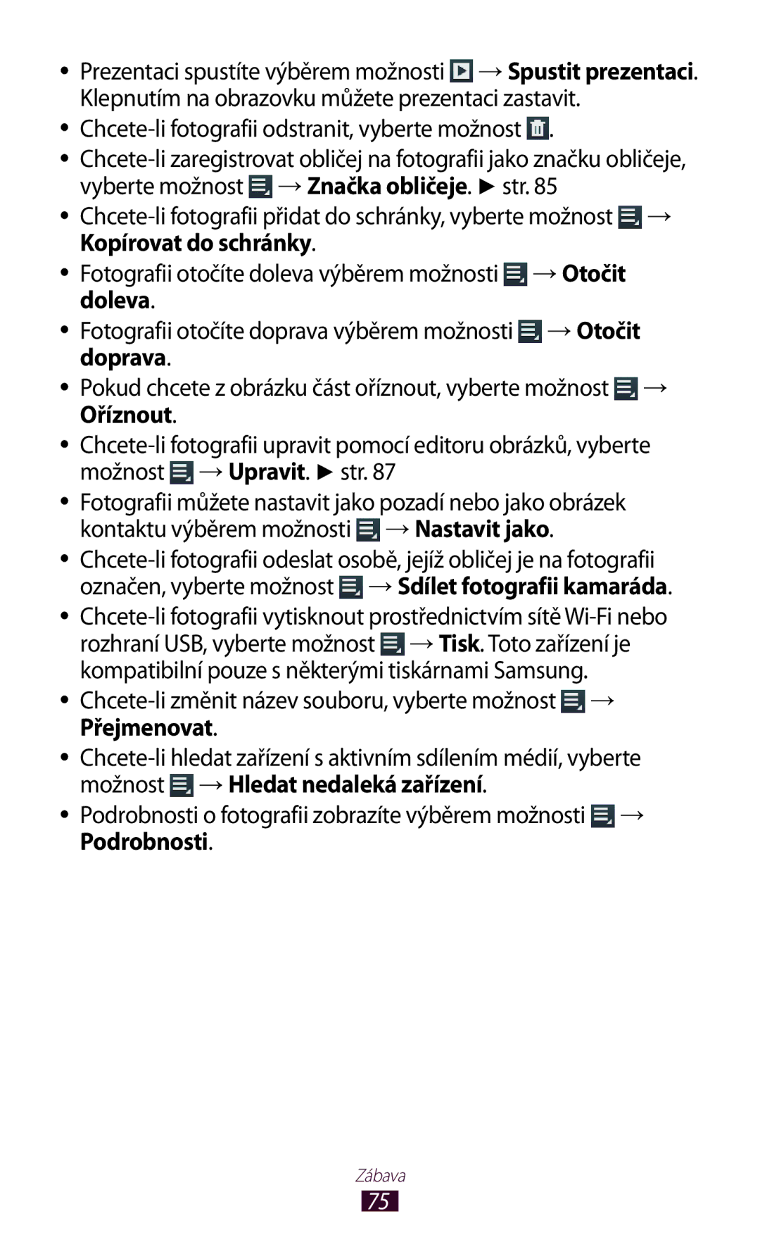 Samsung GT-P5100ZWAXSK, GT-P5100TSAXEO, GT-P5100TSAATO manual Kopírovat do schránky → Otočit, Doleva, Doprava, Oříznout 