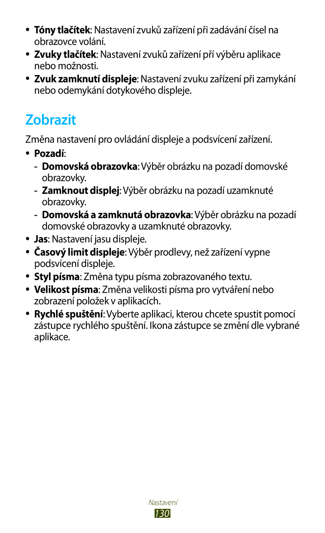 Samsung GT-P5100TSATMZ, GT-P5100TSAXEO Zobrazit, Změna nastavení pro ovládání displeje a podsvícení zařízení, Pozadí, 130 