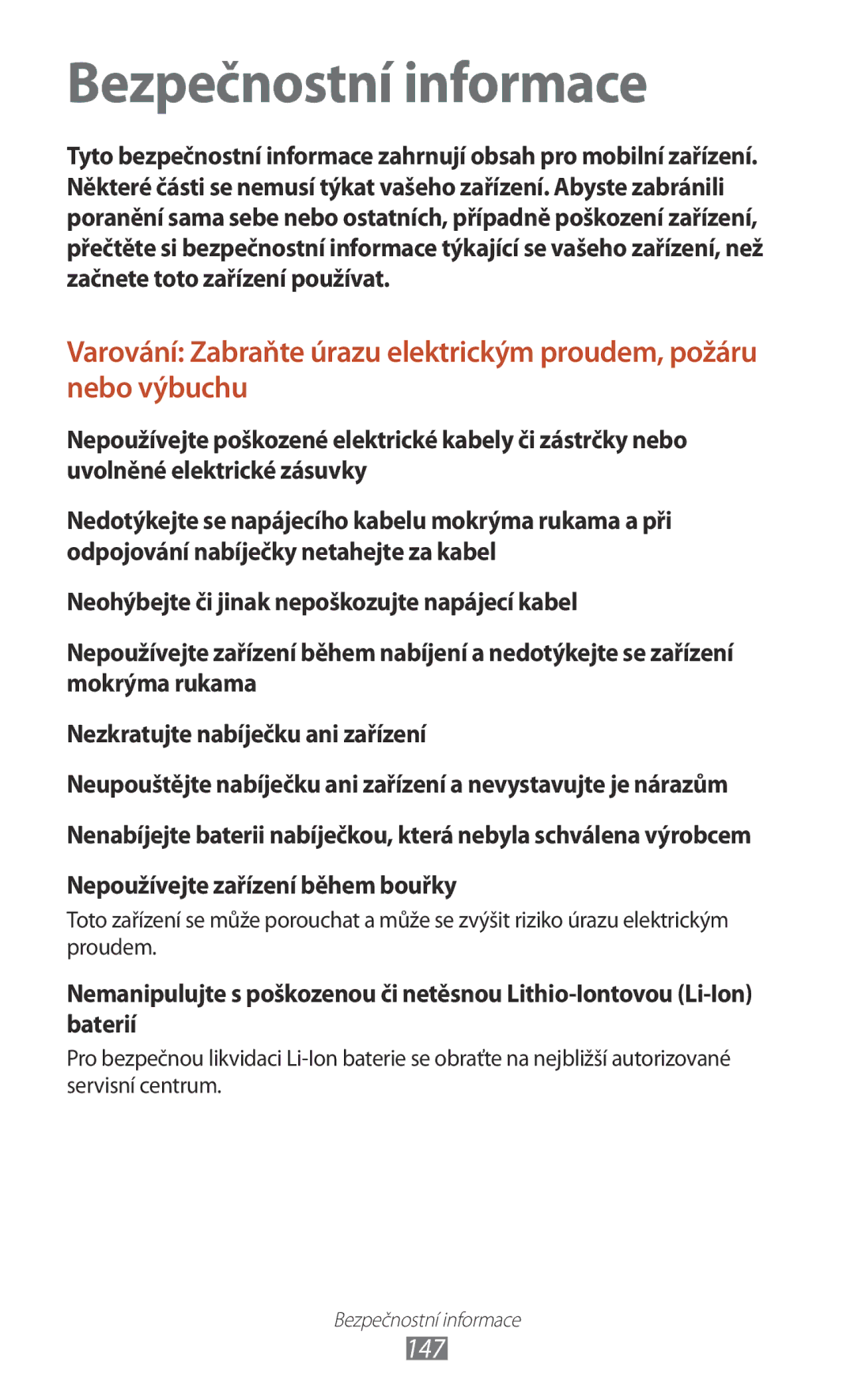 Samsung GT-P5100TSAXEZ, GT-P5100TSAXEO, GT-P5100TSAATO, GT-P5100ZWABGL, GT-P5100ZWACOA manual Bezpečnostní informace, 147 