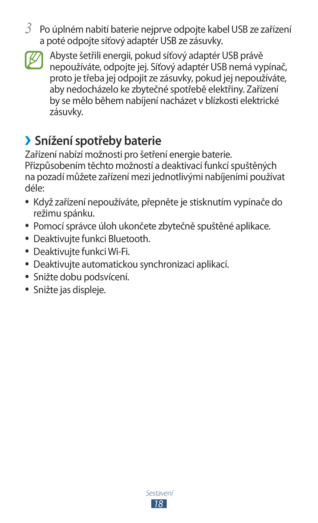 Samsung GT-P5100ZWAXSK, GT-P5100TSAXEO, GT-P5100TSAATO, GT-P5100ZWABGL, GT-P5100ZWACOA manual ››Snížení spotřeby baterie 