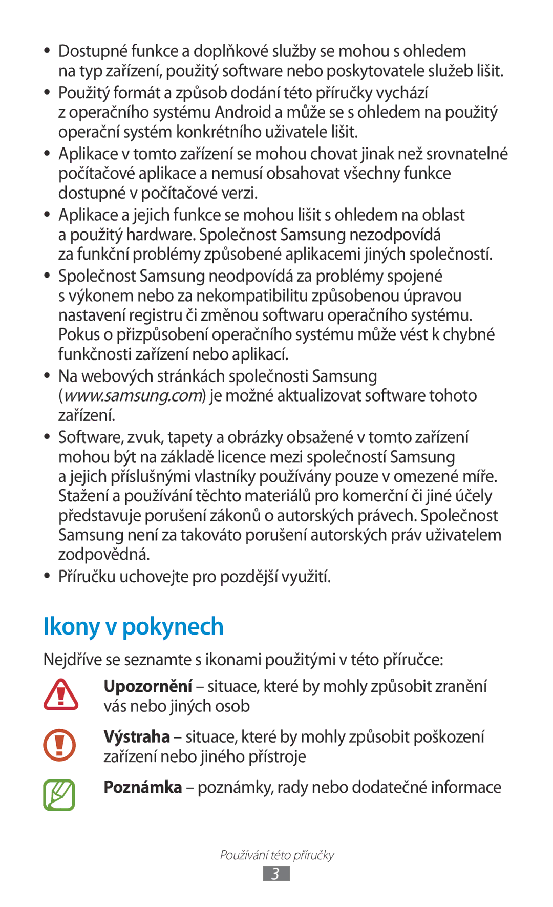 Samsung GT-P5100ZWACOA, GT-P5100TSAXEO manual Ikony v pokynech, Za funkční problémy způsobené aplikacemi jiných společností 