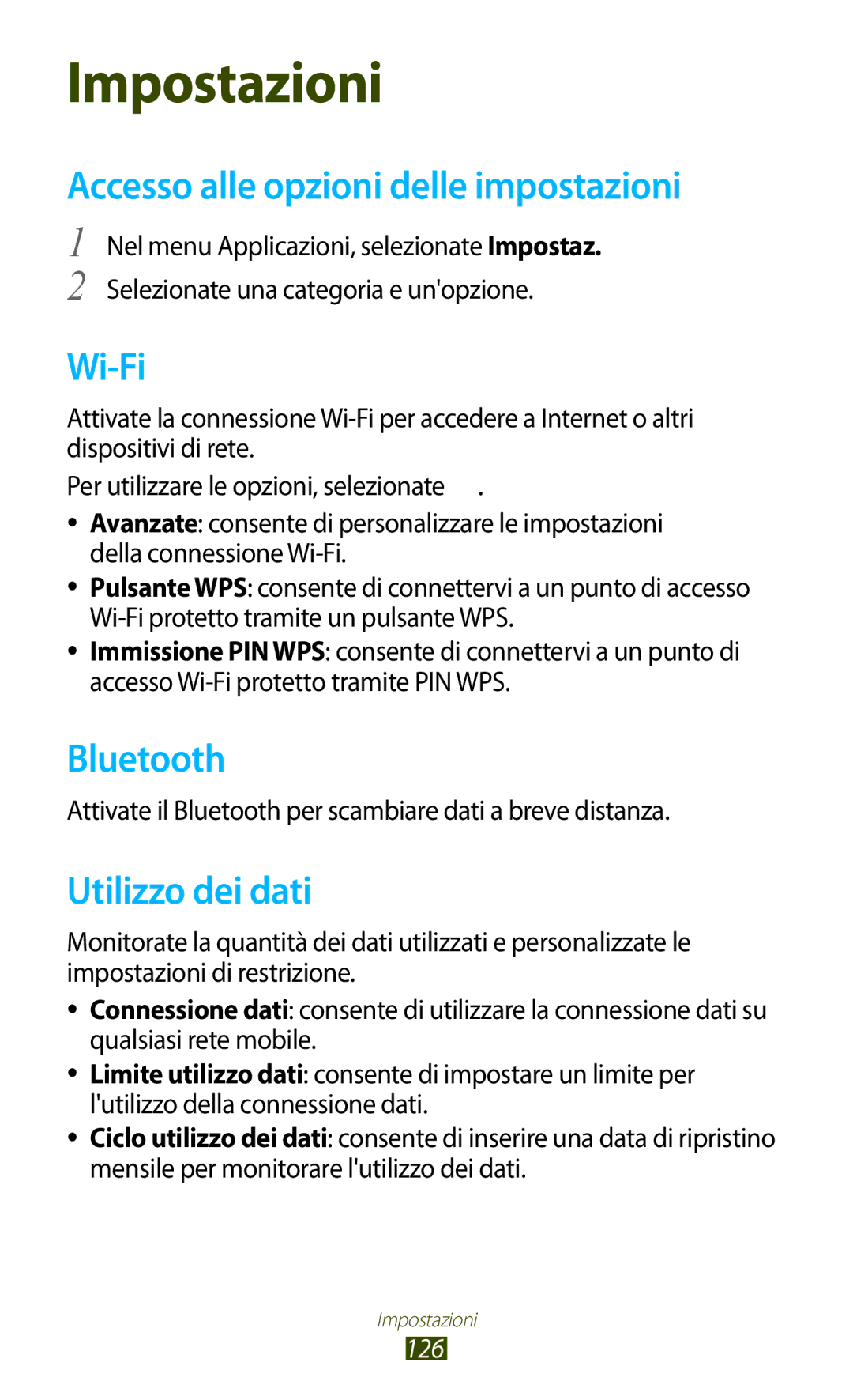 Samsung GT-P5100TSATIM, GT-P5100TSAXEO, GT-P5100ZWAITV manual Accesso alle opzioni delle impostazioni, Utilizzo dei dati, 126 