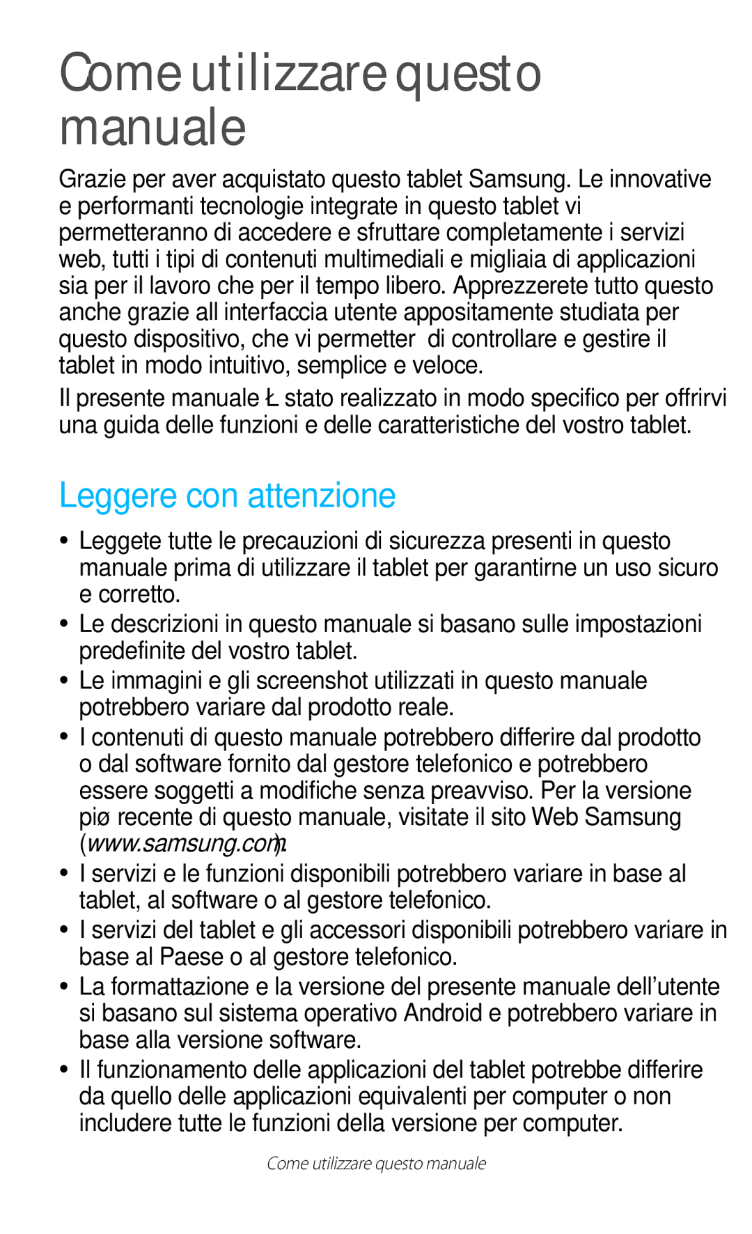 Samsung GT-P5100TSAVD2, GT-P5100TSAXEO, GT-P5100ZWAITV Come utilizzare questo manuale, Leggere con attenzione 