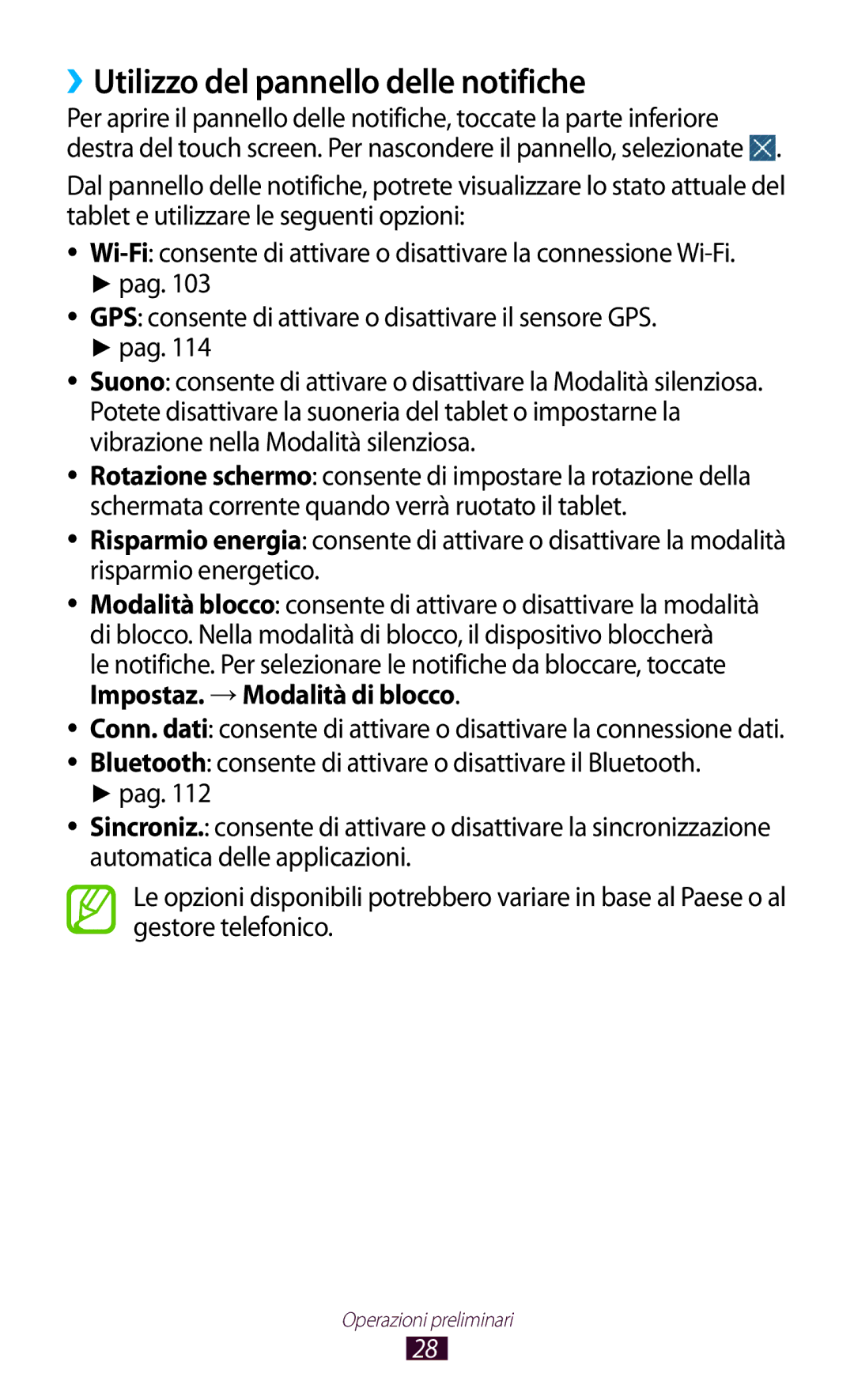 Samsung GT-P5100ZWAWIN, GT-P5100TSAXEO, GT-P5100ZWAITV, GT-P5100TSAVD2 manual ››Utilizzo del pannello delle notifiche 