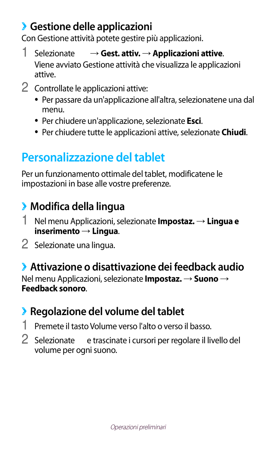 Samsung GT-P5100ZWAOMN manual Personalizzazione del tablet, ››Gestione delle applicazioni, ››Modifica della lingua 