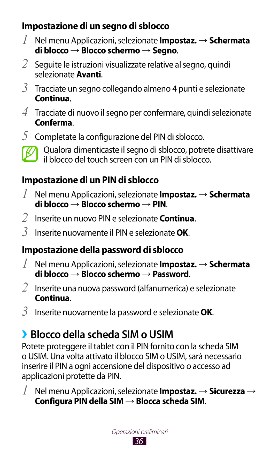 Samsung GT-P5100TSAXEO manual ››Blocco della scheda SIM o Usim, Conferma, Completate la configurazione del PIN di sblocco 