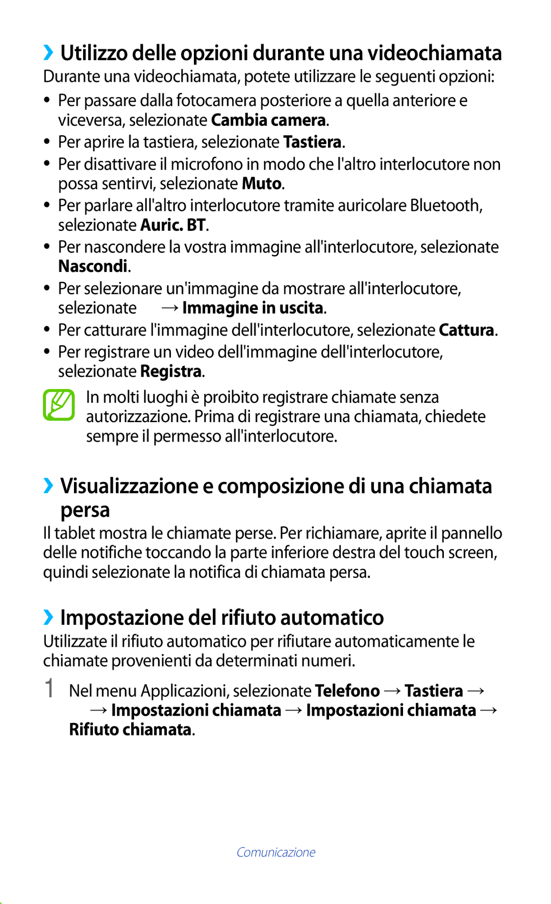 Samsung GT-P5100ZWATIM manual ››Visualizzazione e composizione di una chiamata persa, ››Impostazione del rifiuto automatico 