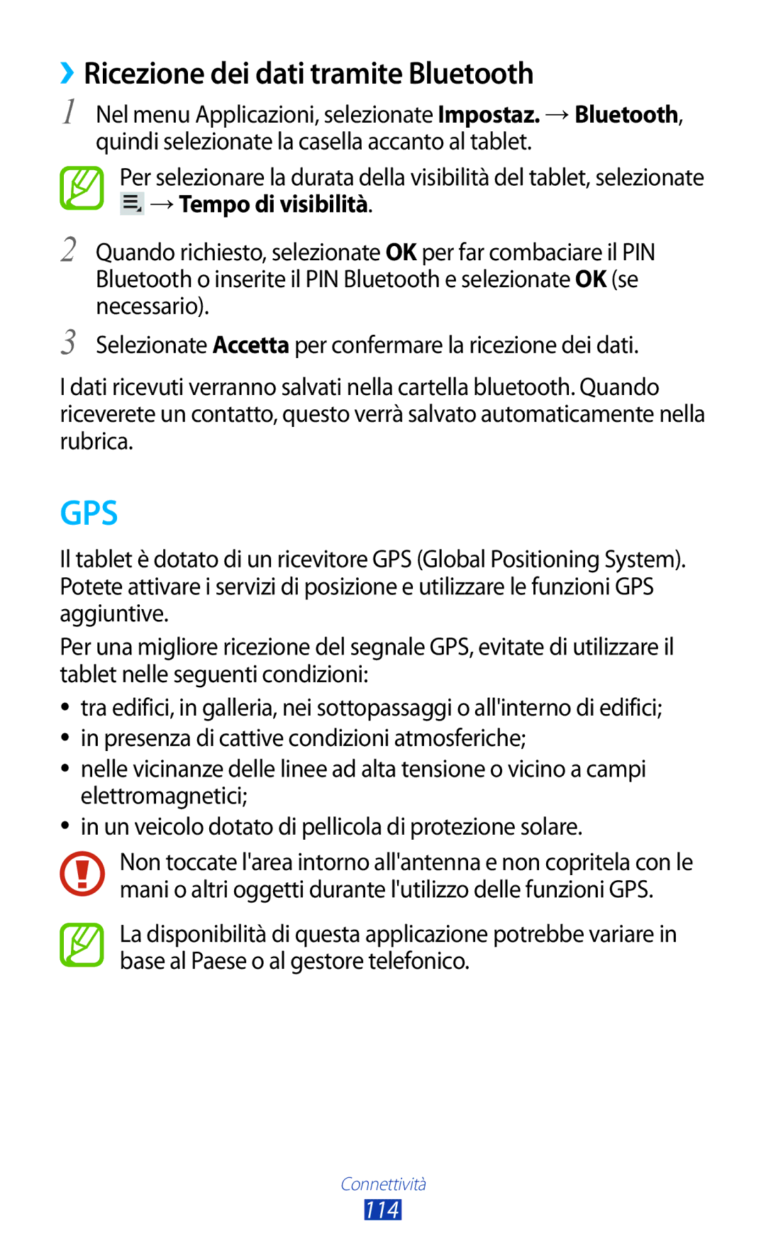 Samsung GT-P5100TSAOMN, GT-P5100TSAXEO, GT-P5100ZWAITV ››Ricezione dei dati tramite Bluetooth, →Tempo di visibilità, 114 