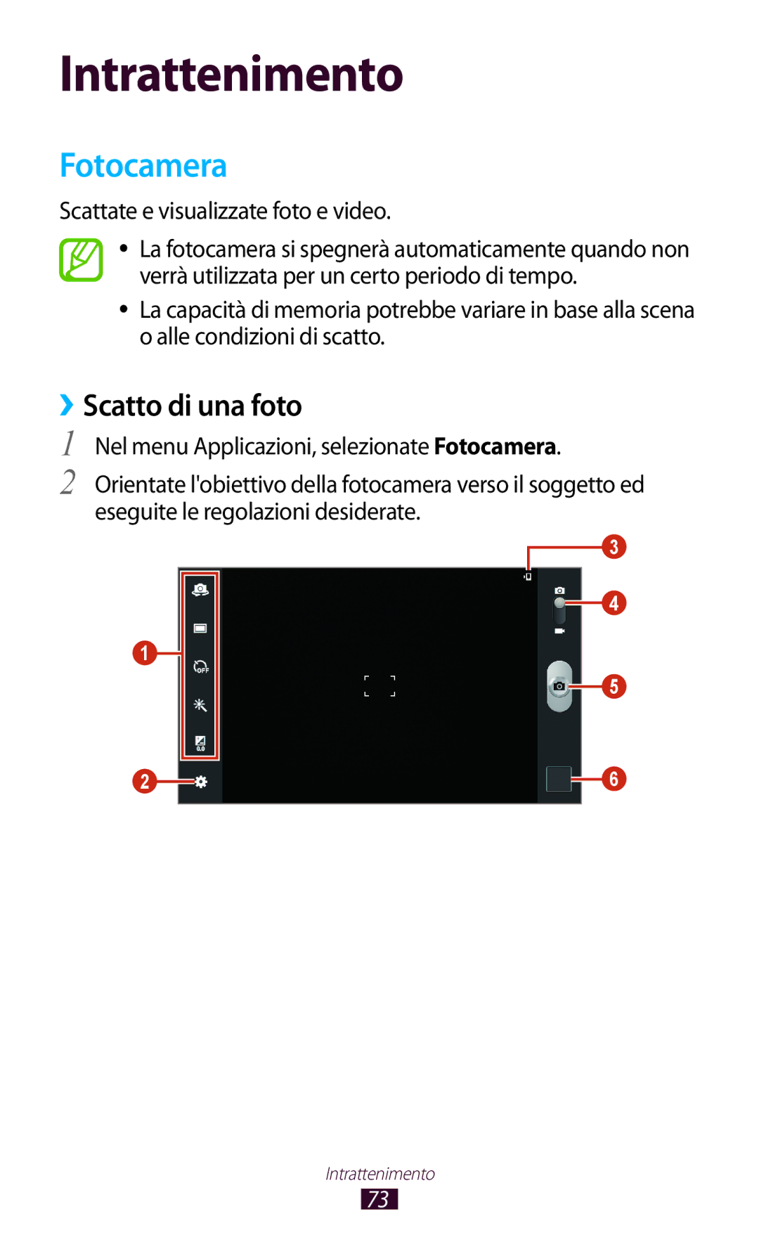 Samsung GT-P5100TSAVD2, GT-P5100TSAXEO manual Fotocamera, ››Scatto di una foto, Scattate e visualizzate foto e video 