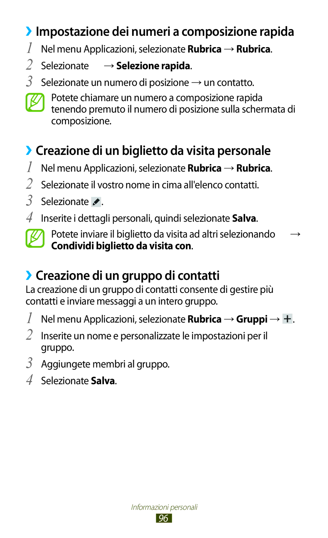Samsung GT-P5100ZWAITV manual ››Creazione di un biglietto da visita personale, ››Creazione di un gruppo di contatti 