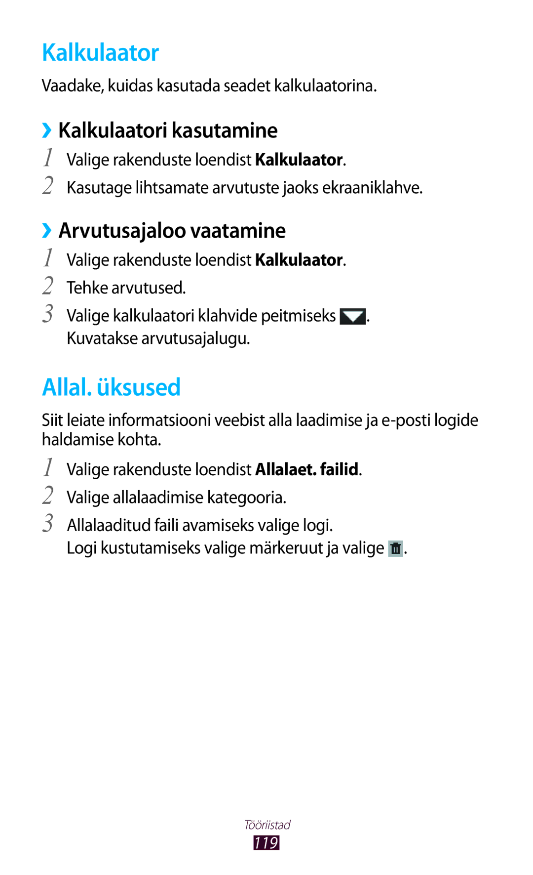 Samsung GT-P5100TSASEB, GT-P5100ZWASEB manual Allal. üksused, ››Kalkulaatori kasutamine, ››Arvutusajaloo vaatamine 