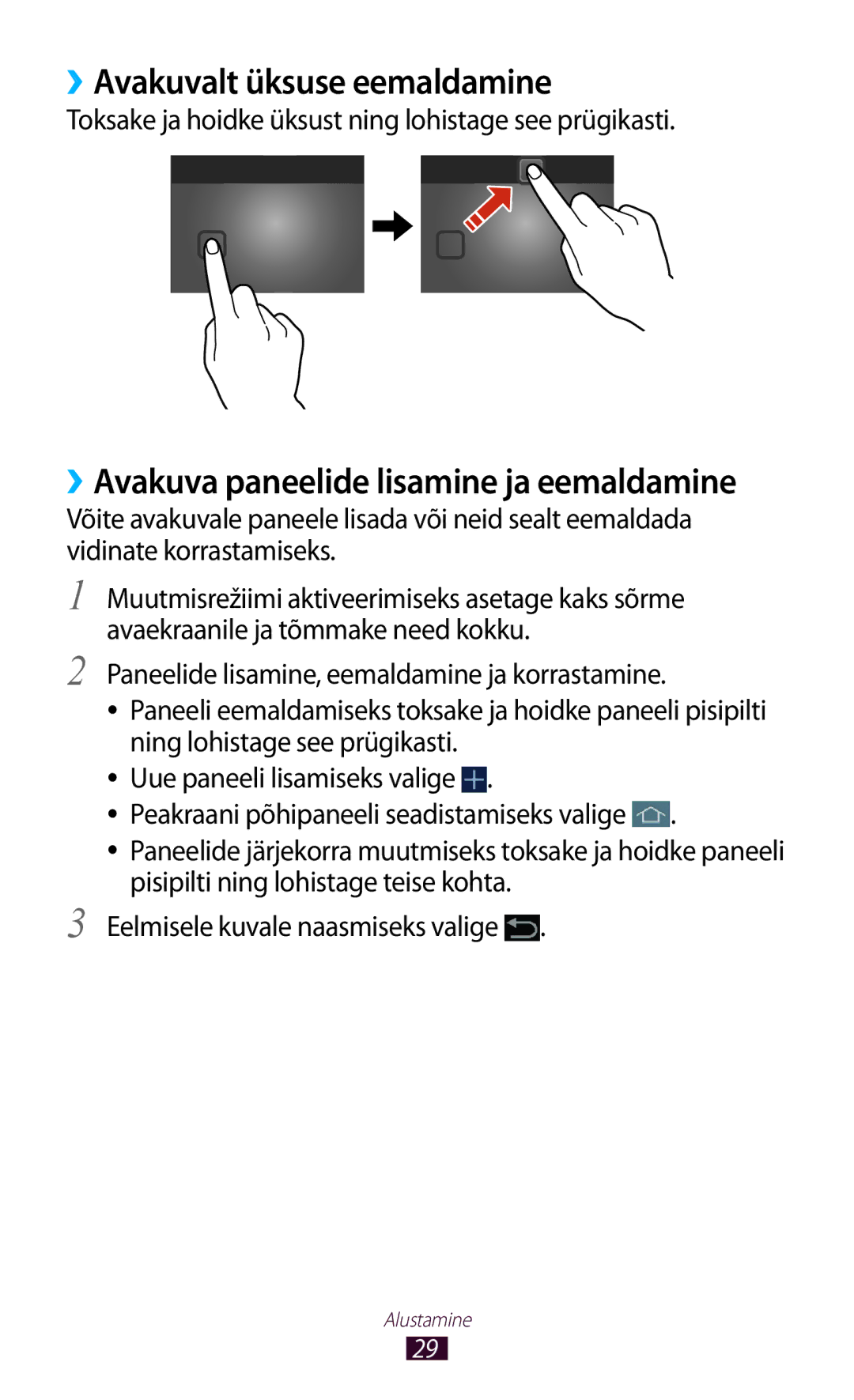 Samsung GT-P5100TSASEB manual ››Avakuvalt üksuse eemaldamine, Toksake ja hoidke üksust ning lohistage see prügikasti 