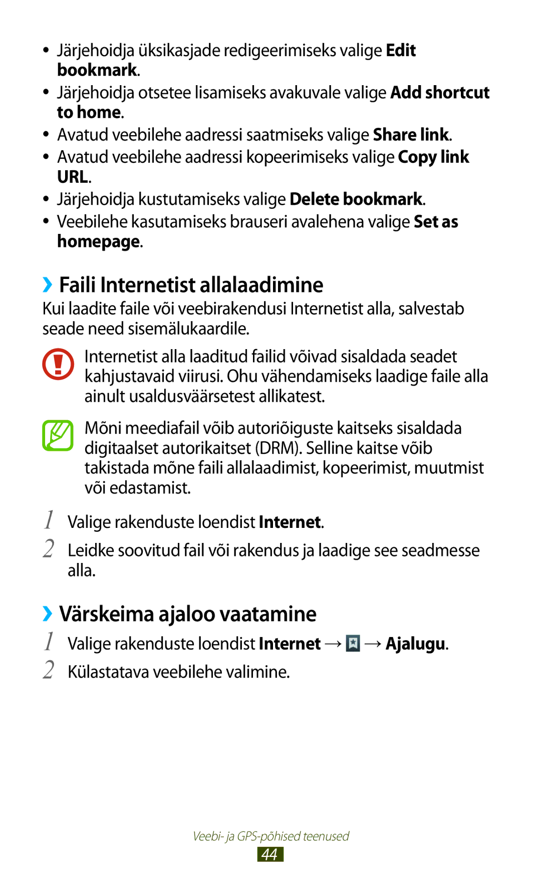 Samsung GT-P5100ZWASEB, GT-P5100TSASEB manual ››Faili Internetist allalaadimine, ››Värskeima ajaloo vaatamine 