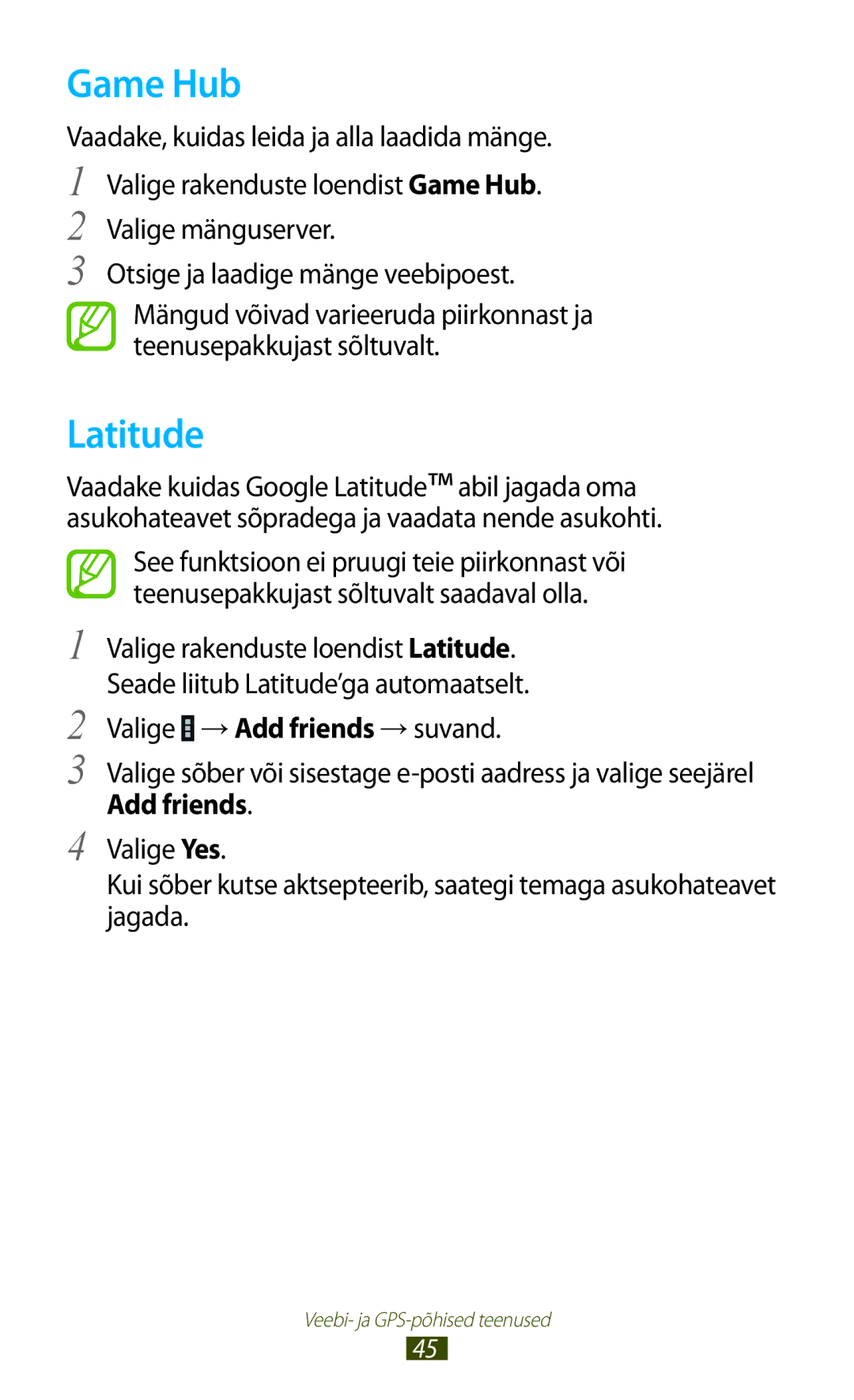 Samsung GT-P5100TSASEB, GT-P5100ZWASEB manual Game Hub, Latitude, Valige →Add friends →suvand 