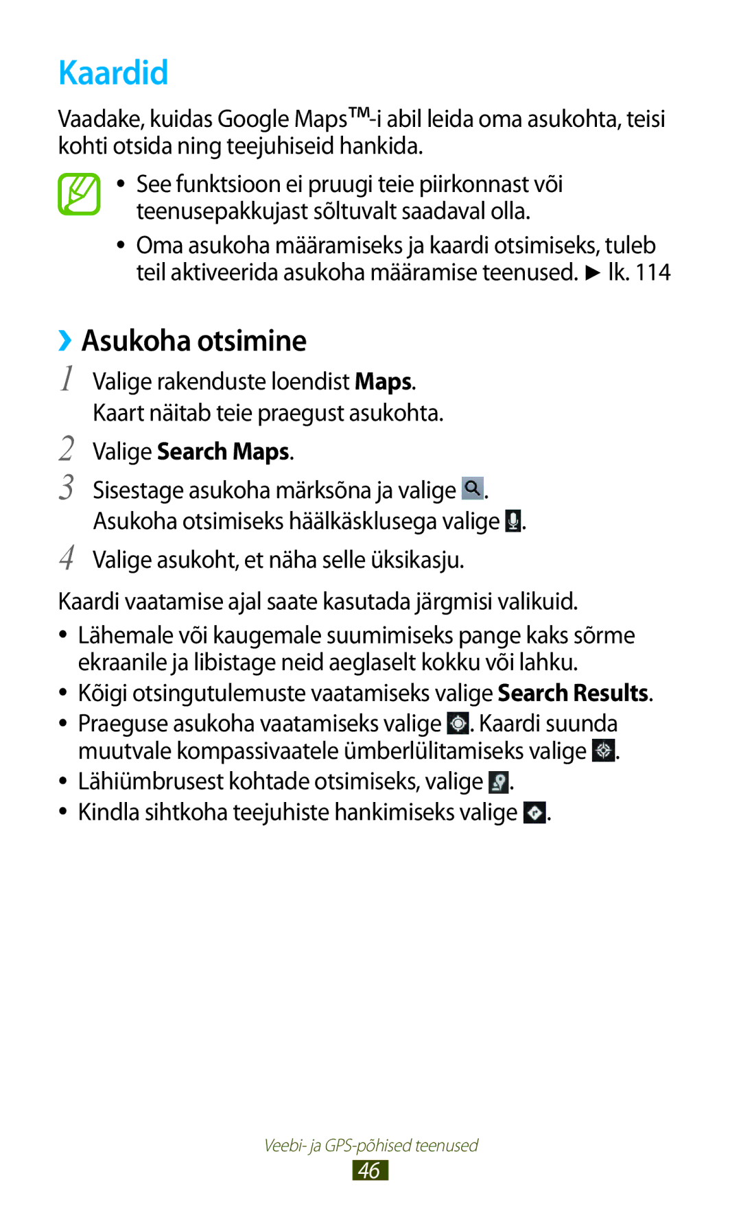 Samsung GT-P5100ZWASEB manual Kaardid, ››Asukoha otsimine, Valige Search Maps, Valige asukoht, et näha selle üksikasju 