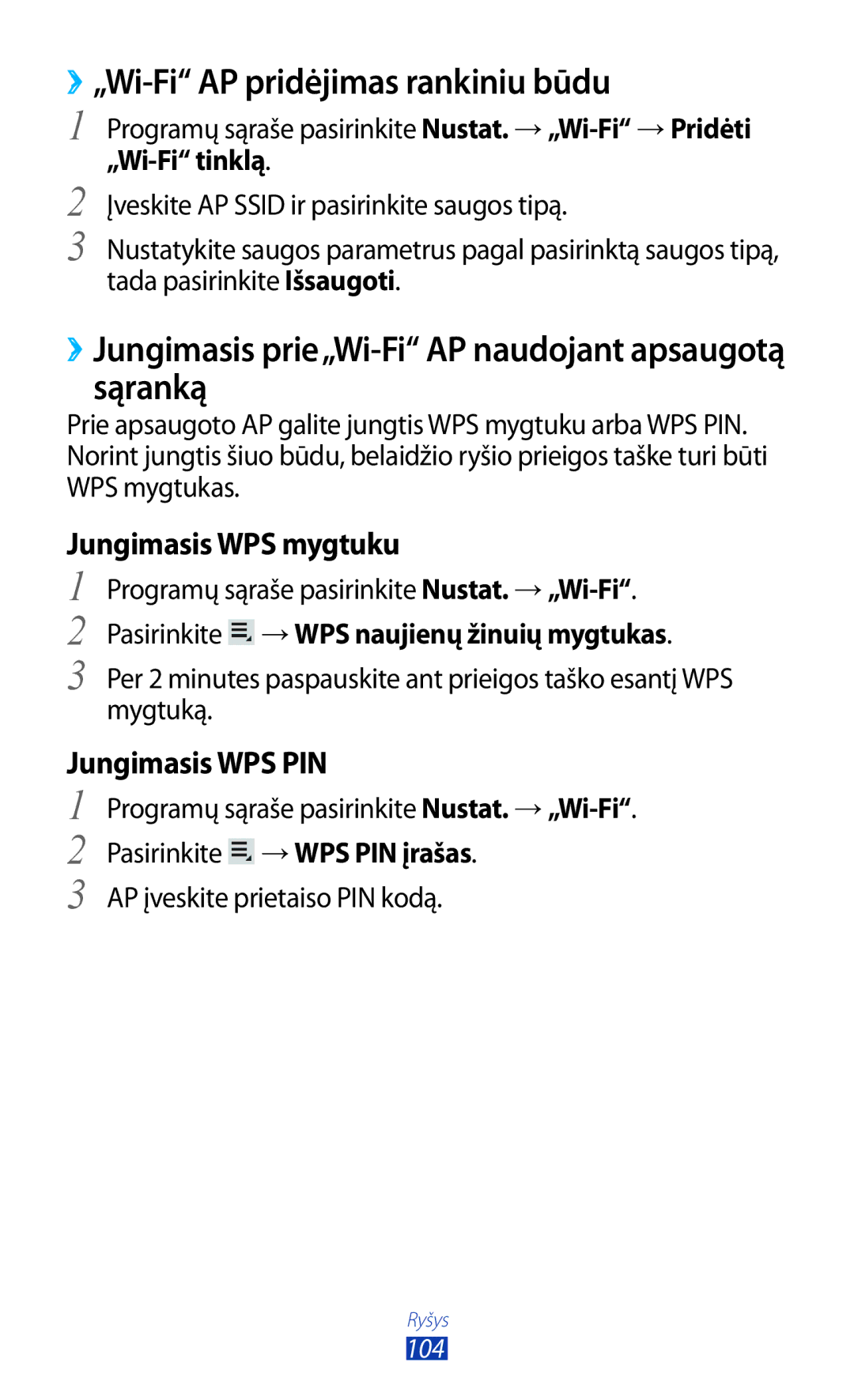 Samsung GT-P5100ZWASEB manual ››„Wi-Fi AP pridėjimas rankiniu būdu, ››Jungimasis prie„Wi-Fi AP naudojant apsaugotą sąranką 