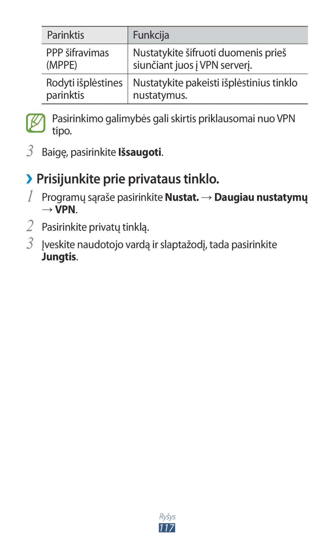 Samsung GT-P5100TSASEB, GT-P5100ZWASEB ››Prisijunkite prie privataus tinklo, Siunčiant juos į VPN serverį, → Vpn, Jungtis 