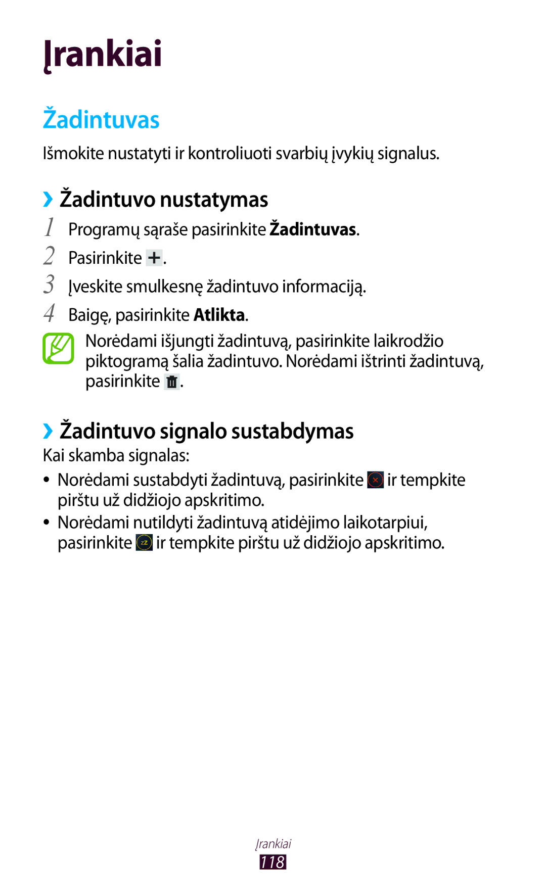 Samsung GT-P5100ZWASEB, GT-P5100TSASEB manual Žadintuvas, ››Žadintuvo nustatymas, ››Žadintuvo signalo sustabdymas 