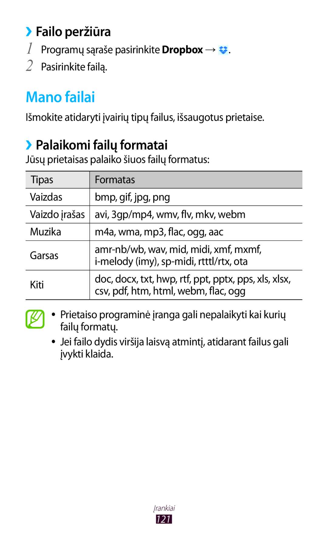 Samsung GT-P5100TSASEB manual Mano failai, ››Failo peržiūra, ››Palaikomi failų formatai, Avi, 3gp/mp4, wmv, flv, mkv, webm 