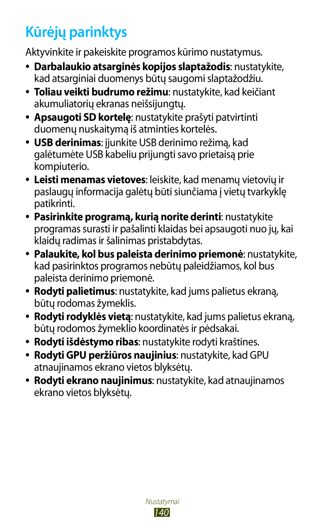 Samsung GT-P5100ZWASEB, GT-P5100TSASEB manual Kūrėjų parinktys, Aktyvinkite ir pakeiskite programos kūrimo nustatymus 