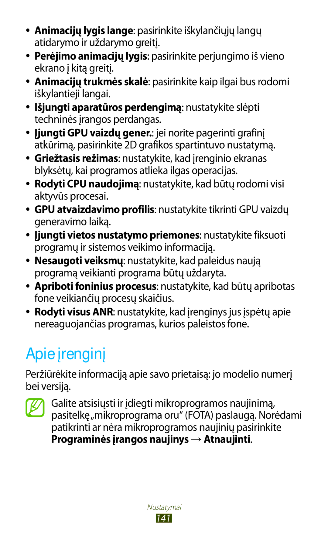 Samsung GT-P5100TSASEB, GT-P5100ZWASEB manual Apie įrenginį, Programinės įrangos naujinys →Atnaujinti 