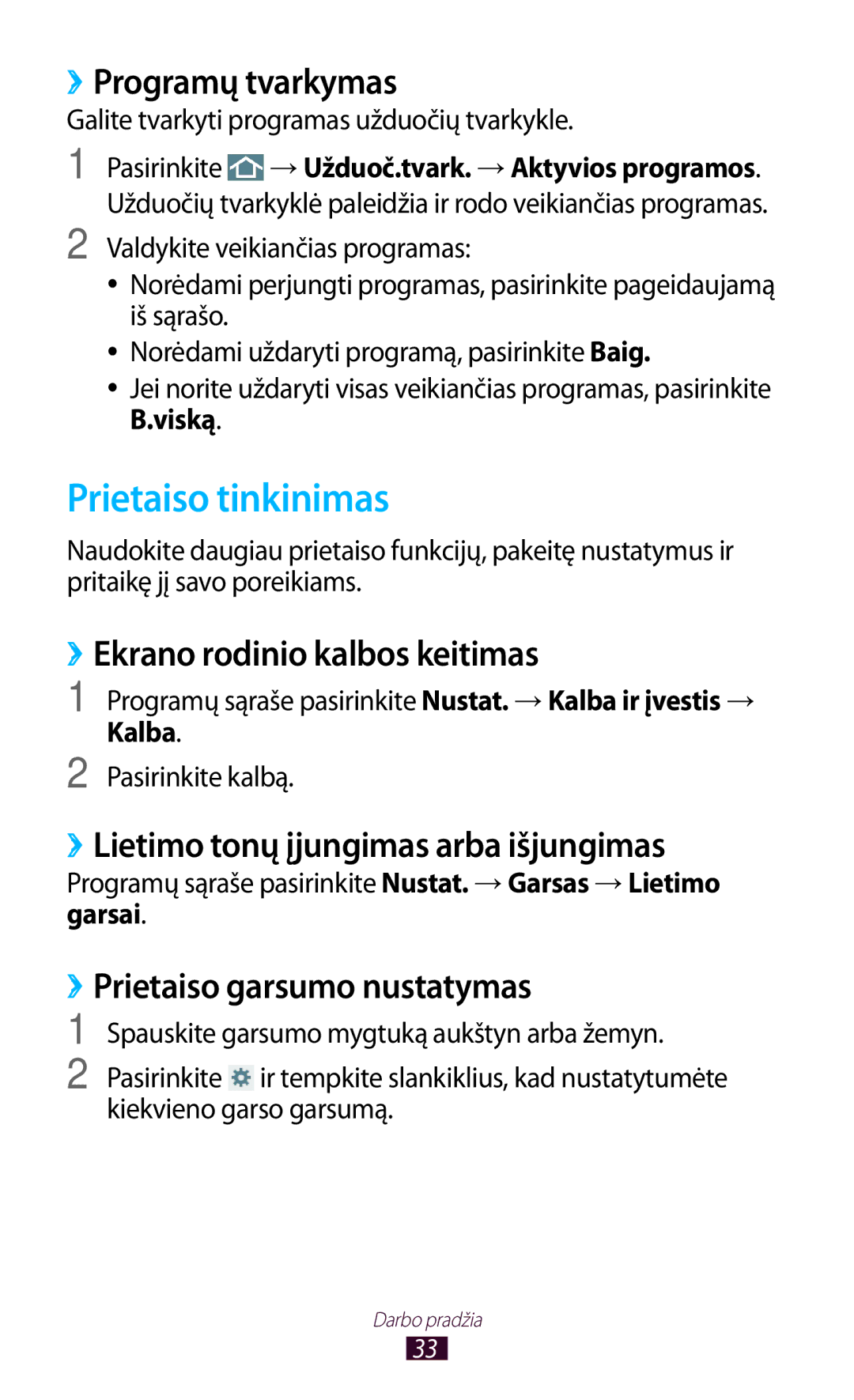 Samsung GT-P5100TSASEB Prietaiso tinkinimas, ››Ekrano rodinio kalbos keitimas, ››Lietimo tonų įjungimas arba išjungimas 