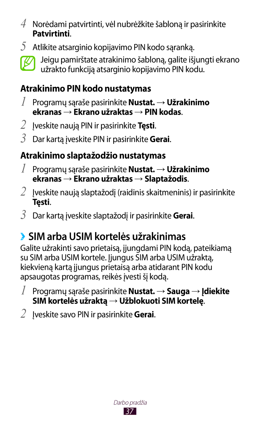 Samsung GT-P5100TSASEB, GT-P5100ZWASEB manual ››SIM arba Usim kortelės užrakinimas, Įveskite savo PIN ir pasirinkite Gerai 