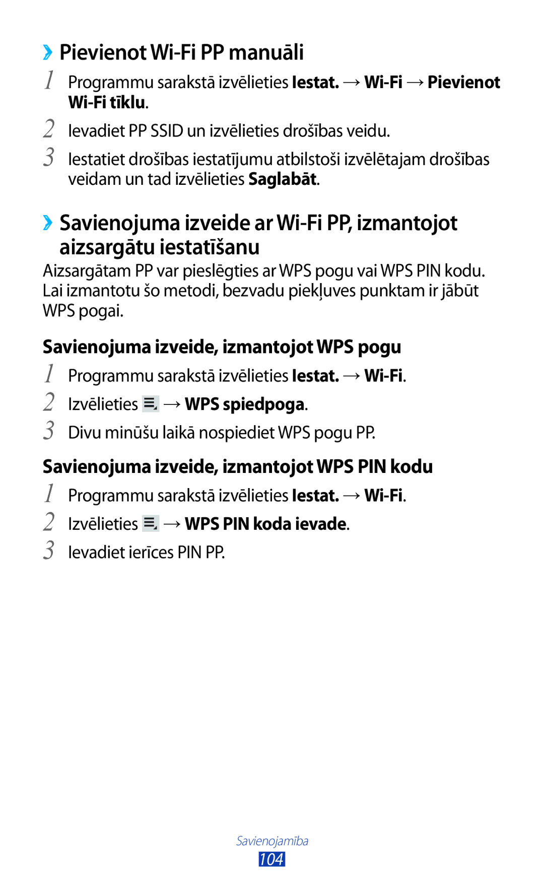 Samsung GT-P5100ZWASEB manual ››Pievienot Wi-Fi PP manuāli, Wi-Fi tīklu, Programmu sarakstā izvēlieties Iestat. →Wi-Fi 