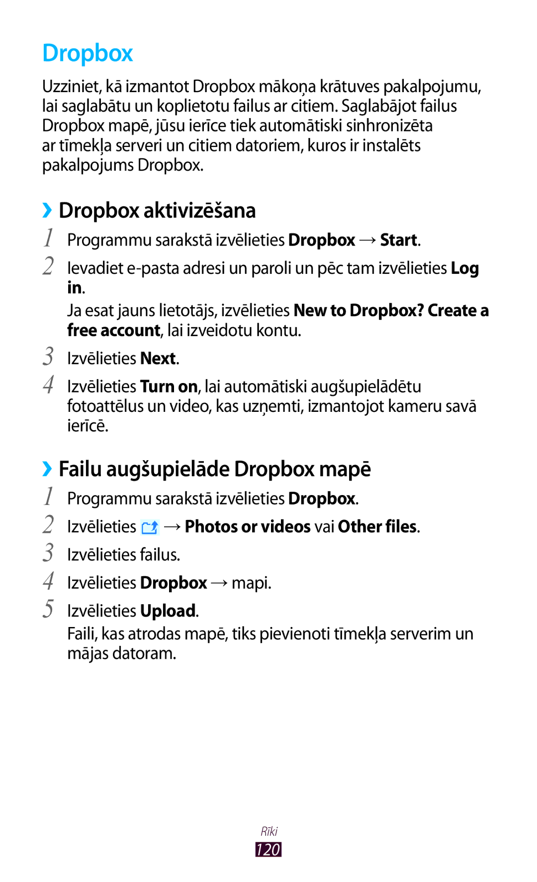 Samsung GT-P5100ZWASEB, GT-P5100TSASEB manual ››Dropbox aktivizēšana, ››Failu augšupielāde Dropbox mapē 