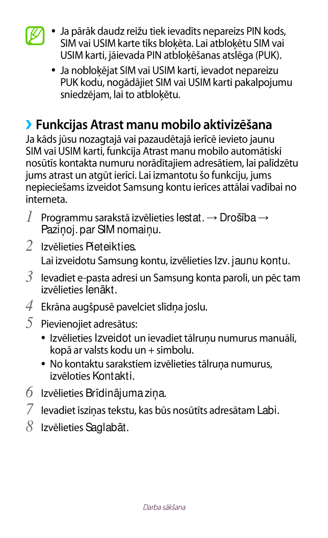 Samsung GT-P5100ZWASEB, GT-P5100TSASEB manual Paziņoj. par SIM nomaiņu, Izvēlieties Brīdinājuma ziņa 