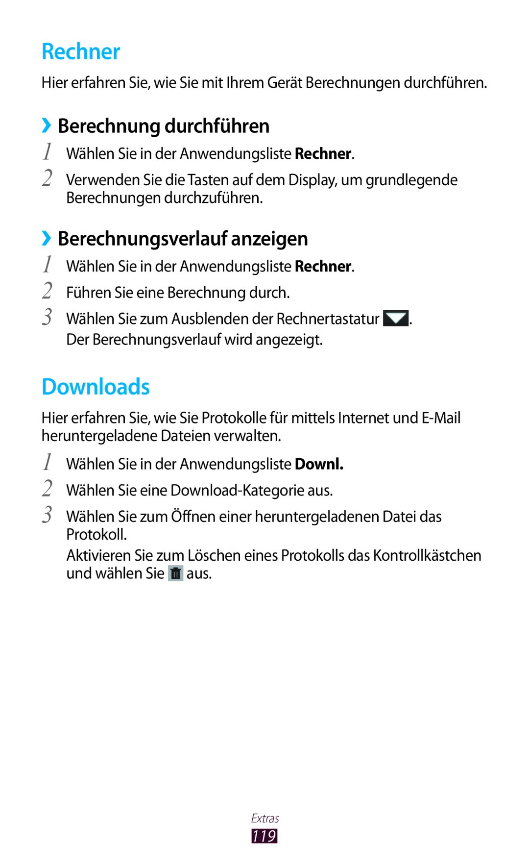 Samsung GT-P5100TSADBT, GT-P5100ZWEATO Rechner, Downloads, ››Berechnung durchführen, ››Berechnungsverlauf anzeigen, 119 