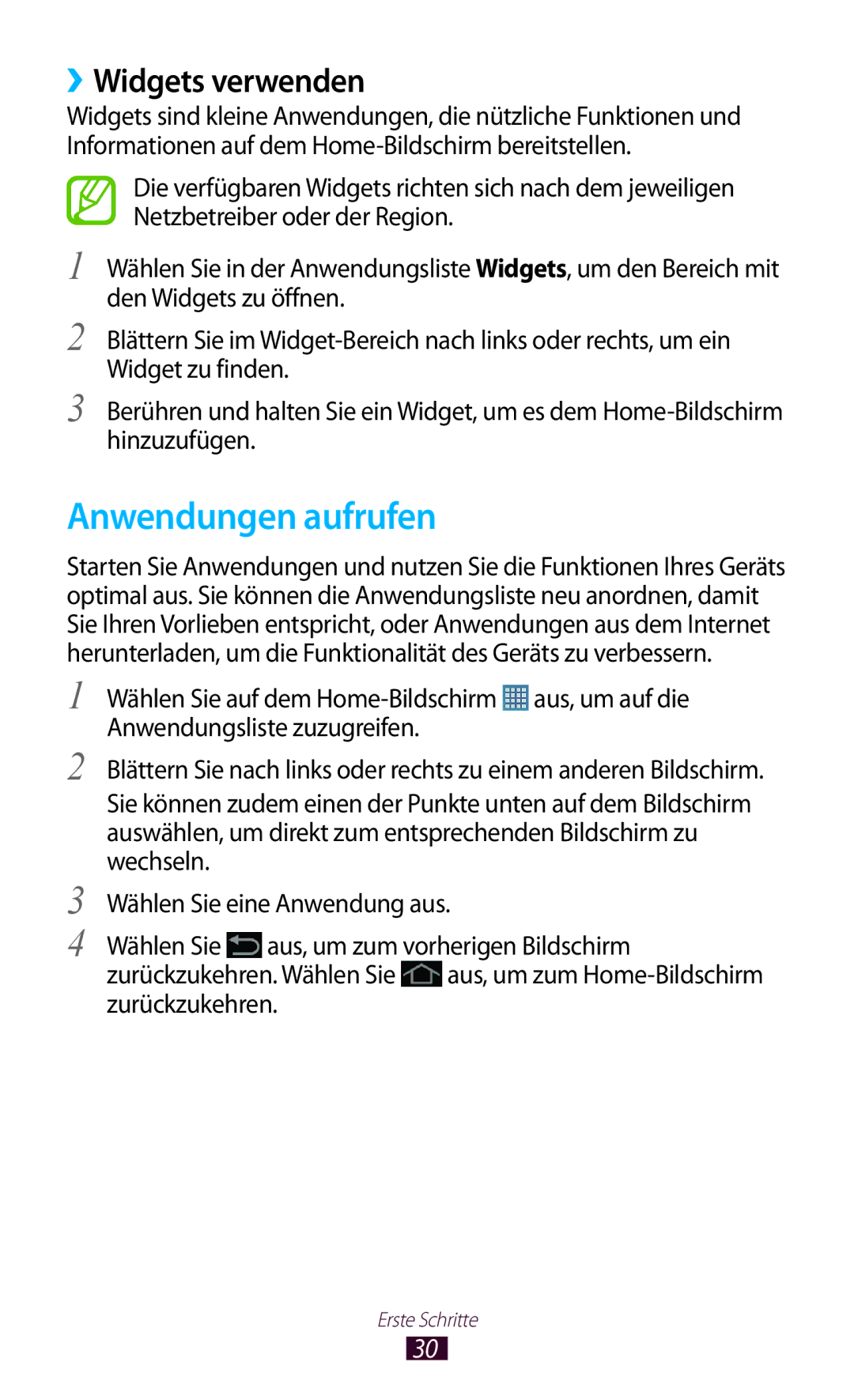 Samsung GT-P5100ZWAITV, GT-P5100ZWEATO, GT-P5100ZWAVD2, GT-P5100TSEAUT manual Anwendungen aufrufen, ››Widgets verwenden 