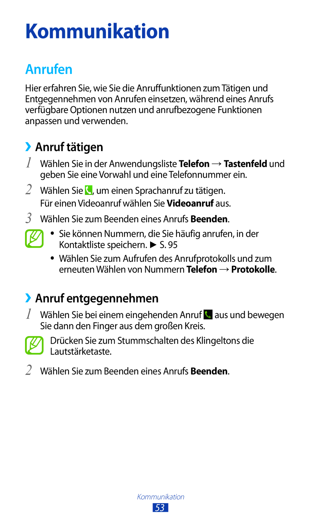 Samsung GT-P5100TSATMN, GT-P5100ZWEATO, GT-P5100ZWAVD2, GT-P5100TSEAUT manual Anrufen, ››Anruf tätigen, ››Anruf entgegennehmen 