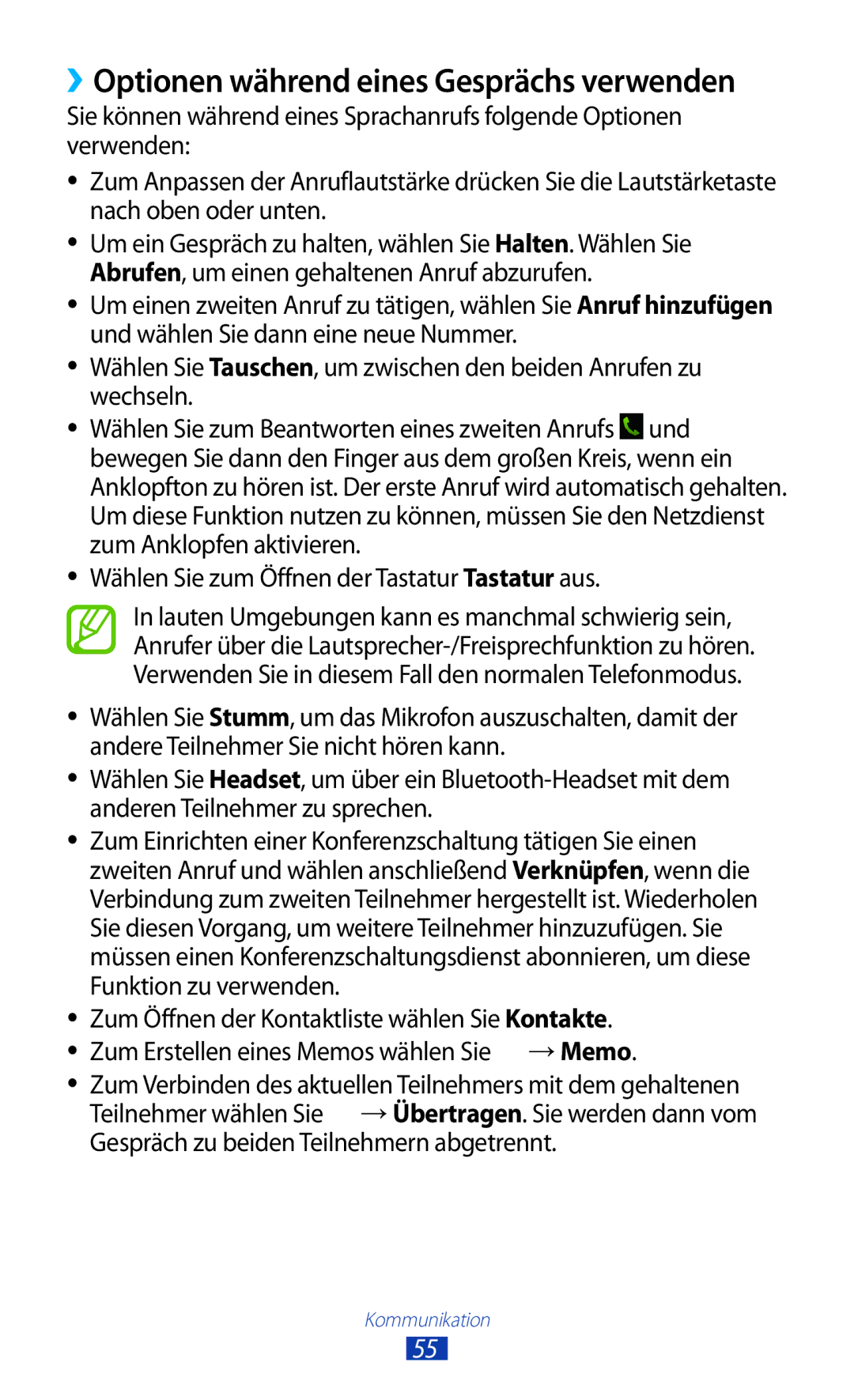 Samsung GT-P5100ZWAITV, GT-P5100ZWEATO, GT-P5100ZWAVD2, GT-P5100TSEAUT manual ››Optionen während eines Gesprächs verwenden 