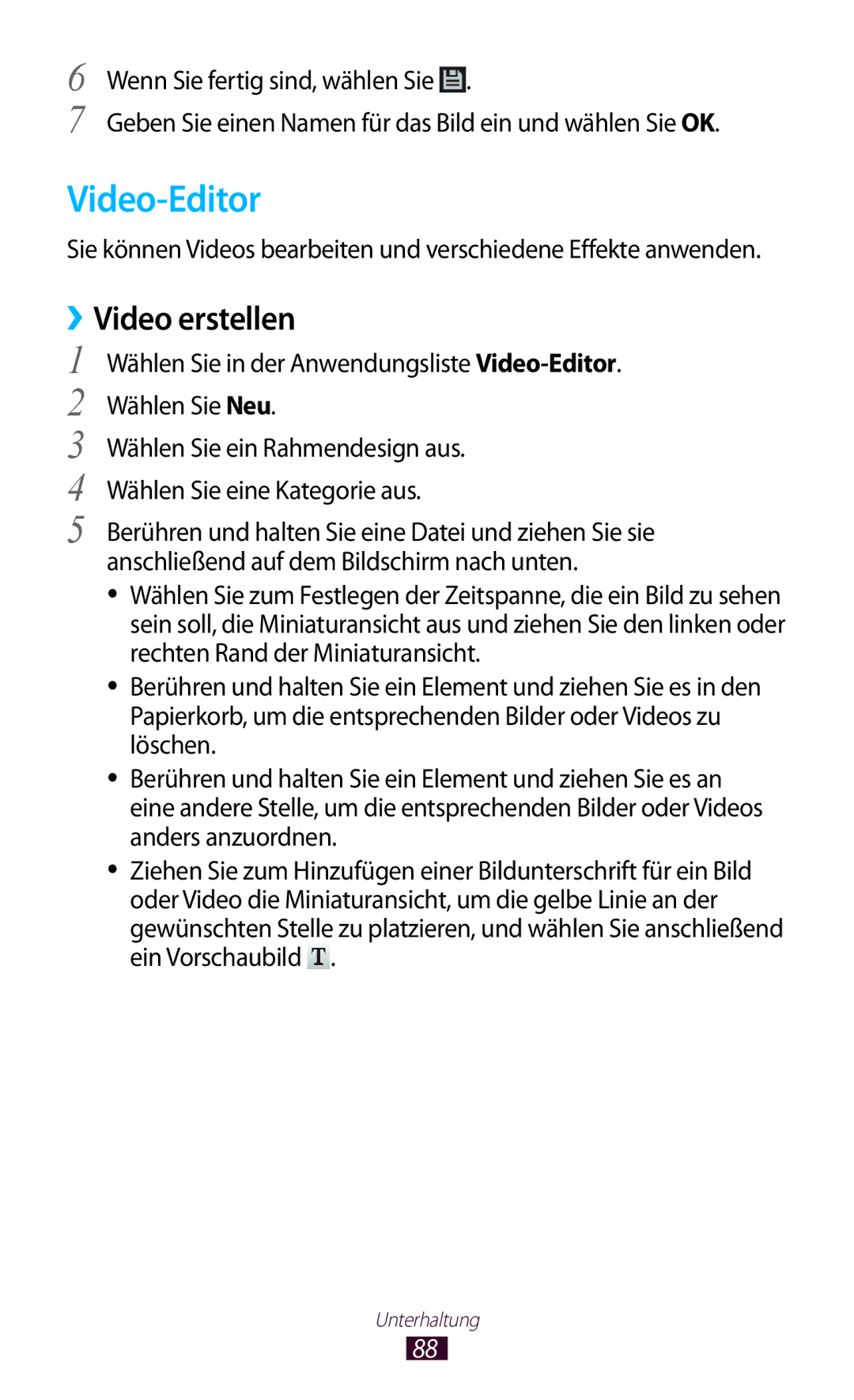 Samsung GT-P5100TSEDBT, GT-P5100ZWEATO, GT-P5100ZWAVD2, GT-P5100TSEAUT, GT-P5100TSATMN manual Video-Editor, ››Video erstellen 