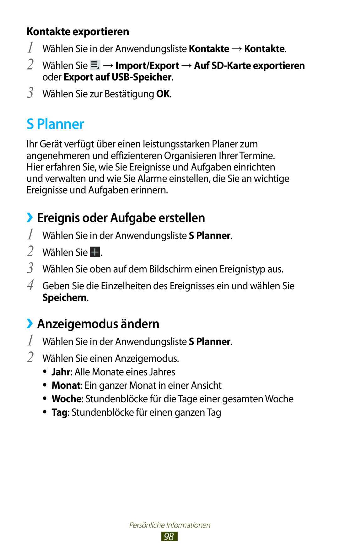 Samsung GT-P5100ZWEAUT manual S Planner, ››Ereignis oder Aufgabe erstellen, ››Anzeigemodus ändern, Kontakte exportieren 