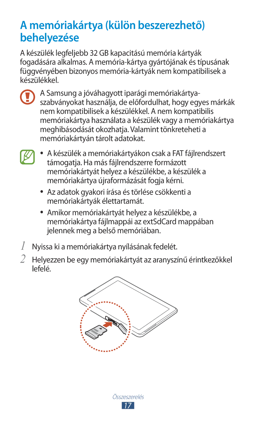 Samsung GT-P5110GRAATO, GT-P5110ZWAATO, GT-P5110TSADBT, GT-P5110ZWADBT manual Memóriakártya külön beszerezhető behelyezése 