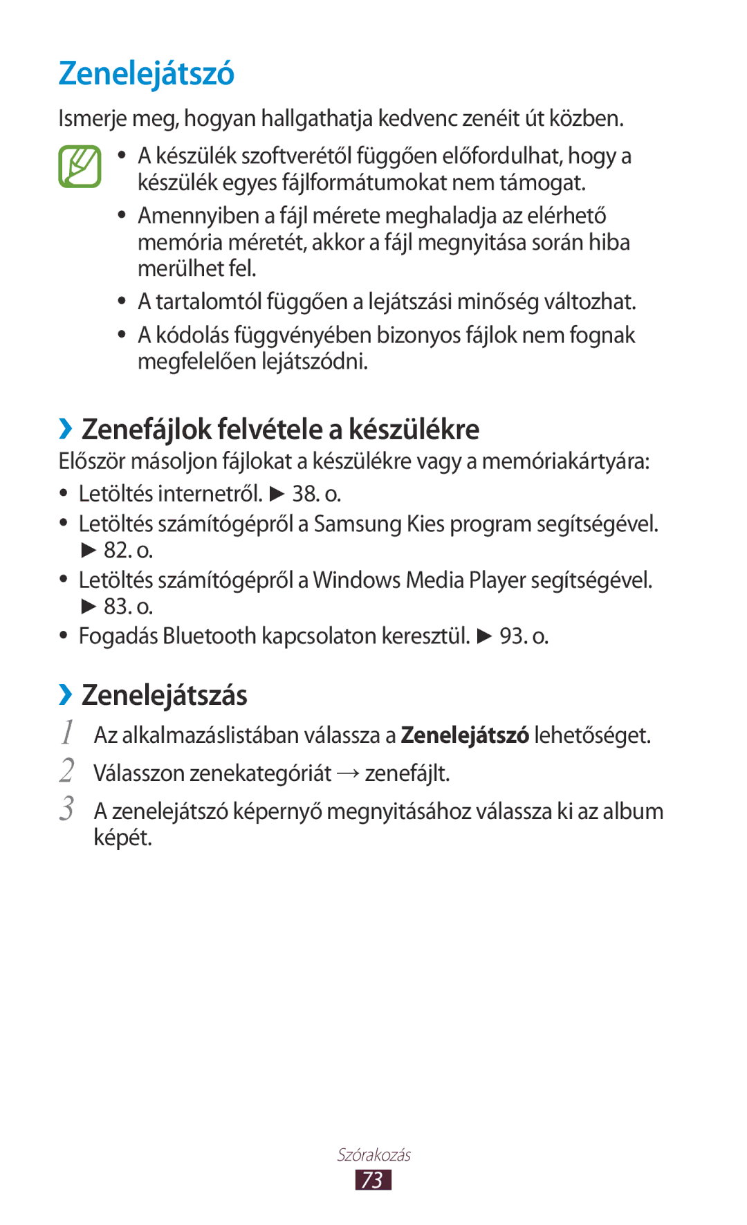 Samsung GT-P5110TSEAUT, GT-P5110GRAATO, GT-P5110ZWAATO Zenelejátszó, ››Zenefájlok felvétele a készülékre, ››Zenelejátszás 