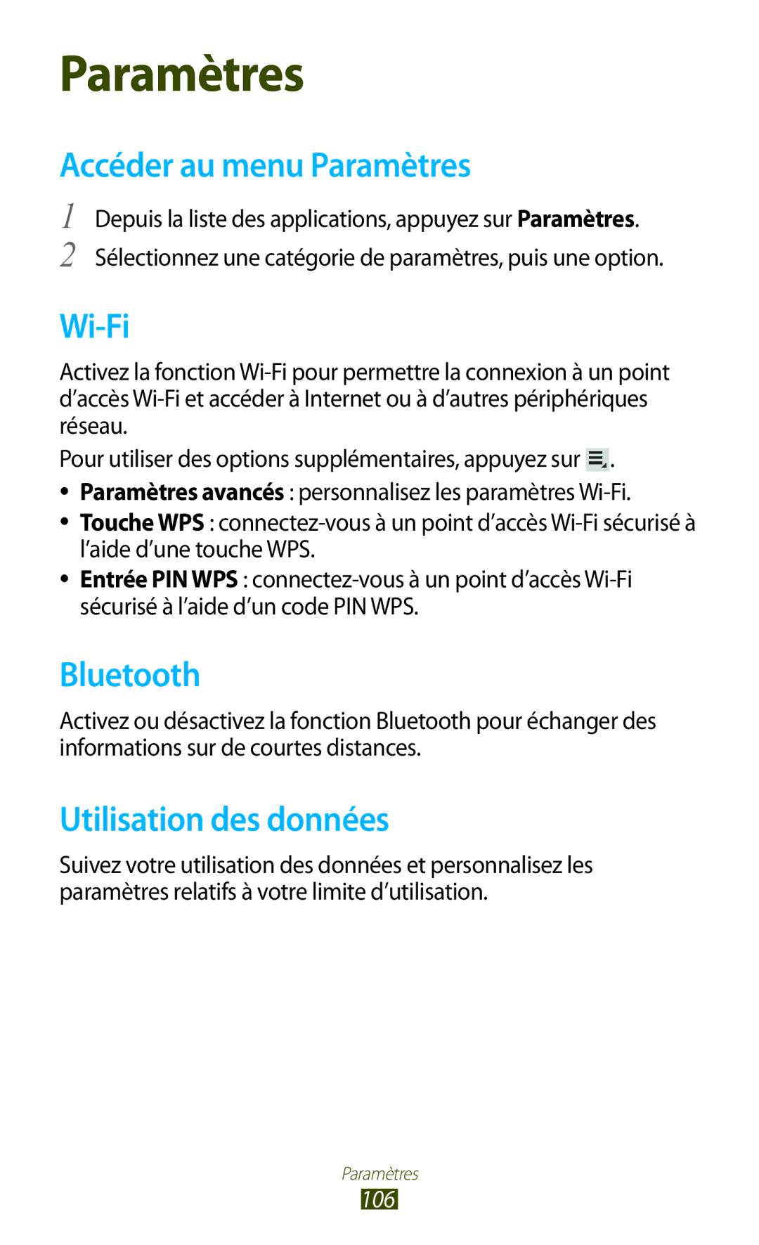 Samsung GT-P5110TSASFR, GT-P5110TSABOG, GT-P5110ZWEXEF, GT-P5110GRAXEF Accéder au menu Paramètres, Utilisation des données 