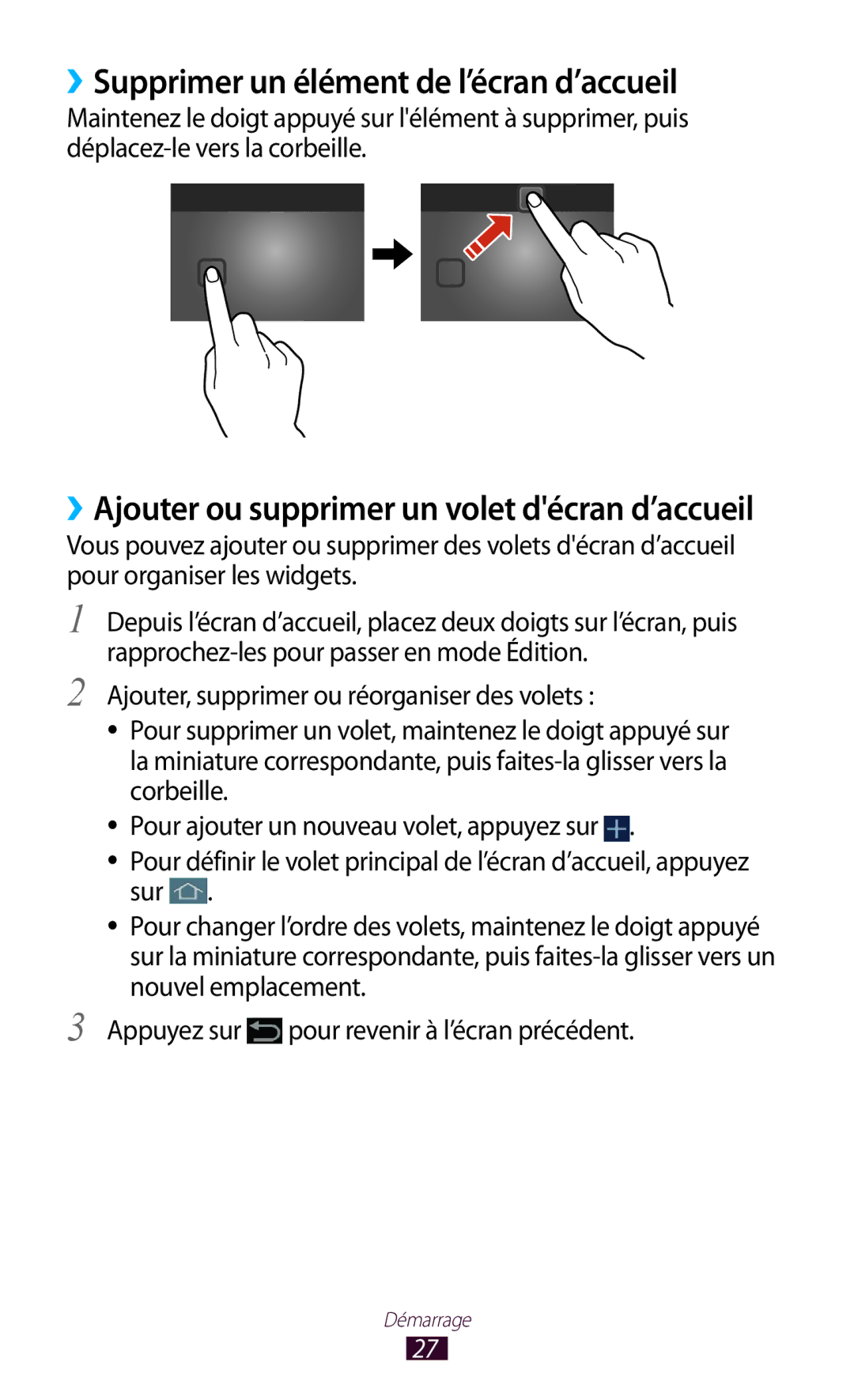 Samsung GT-P5110GRAXEF manual ››Supprimer un élément de l’écran d’accueil, ››Ajouter ou supprimer un volet décran d’accueil 