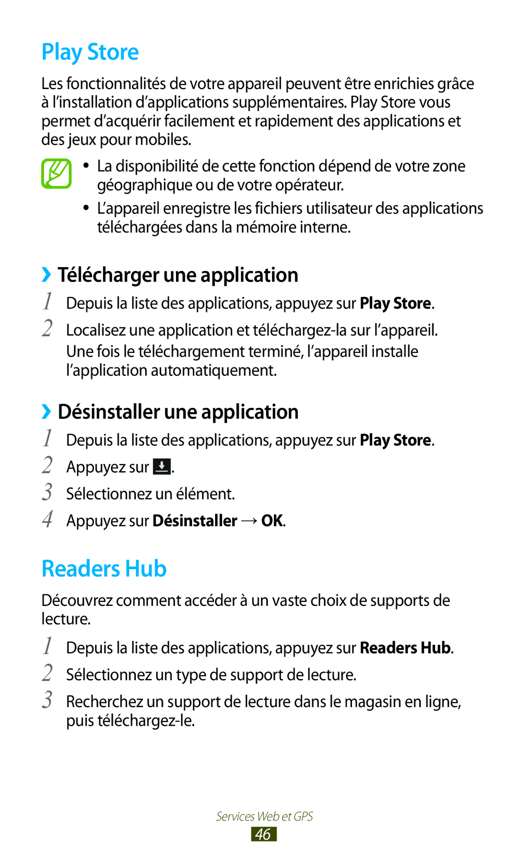 Samsung GT-P5110TSAFTM, GT-P5110TSABOG, GT-P5110ZWEXEF manual Play Store, Readers Hub, ››Désinstaller une application 