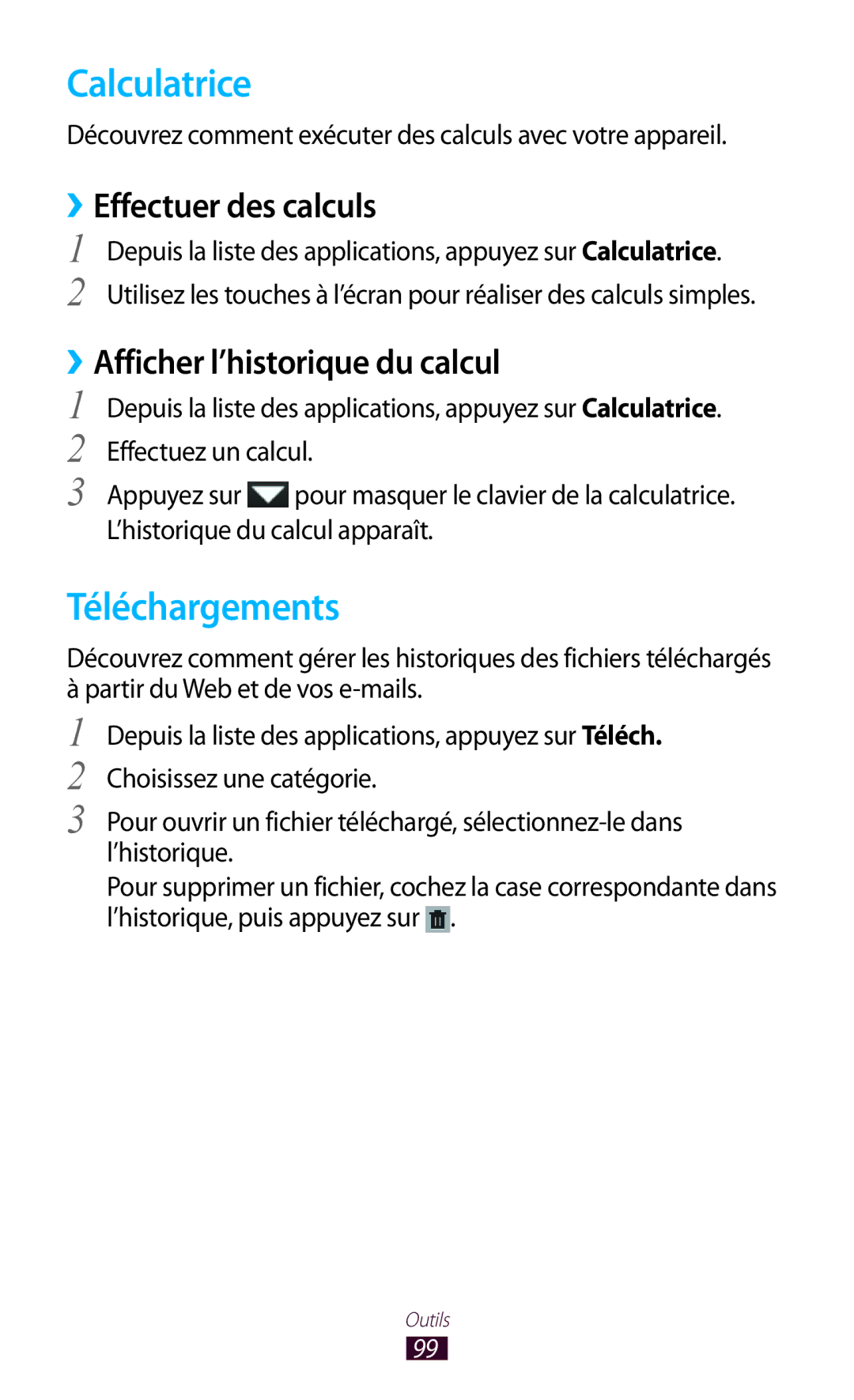 Samsung GT-P5110GRAXEF manual Calculatrice, Téléchargements, ››Effectuer des calculs, ››Afficher l’historique du calcul 