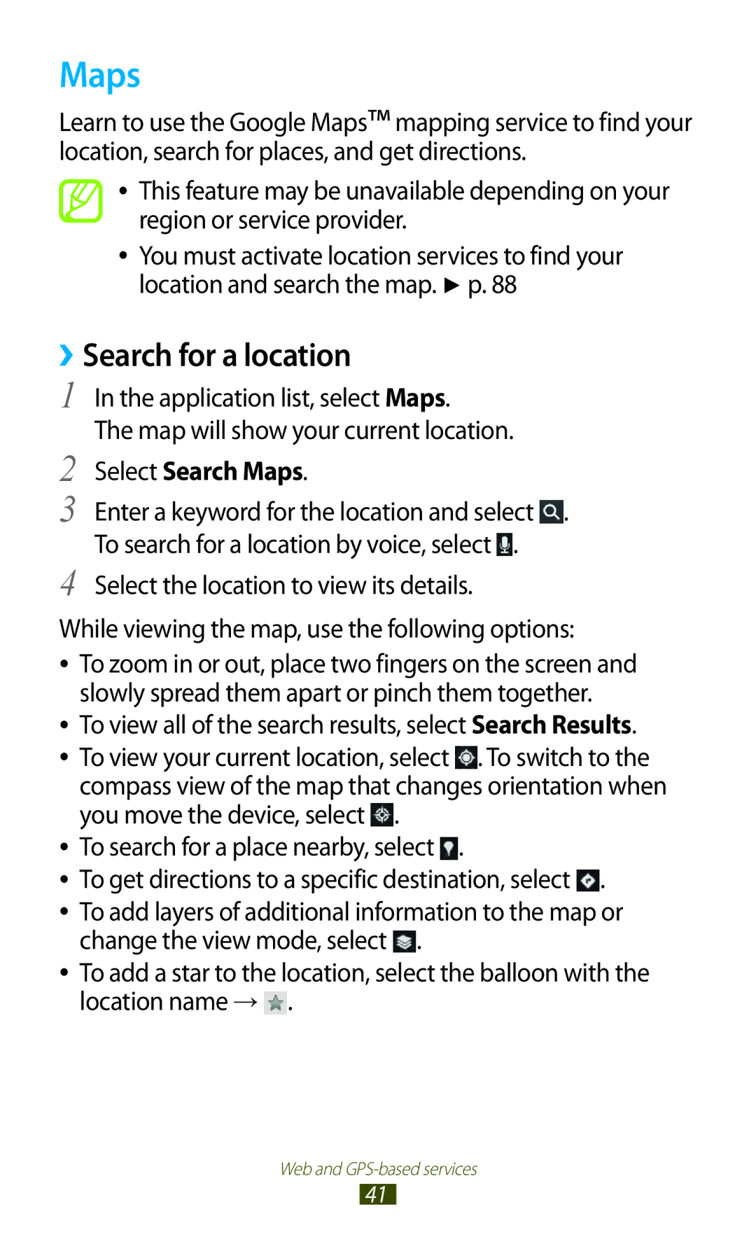 Samsung GT-P5110ZWAKSA, GT-P5110TSAKSA, GT-P5110TSASAC manual ››Search for a location, Select Search Maps 