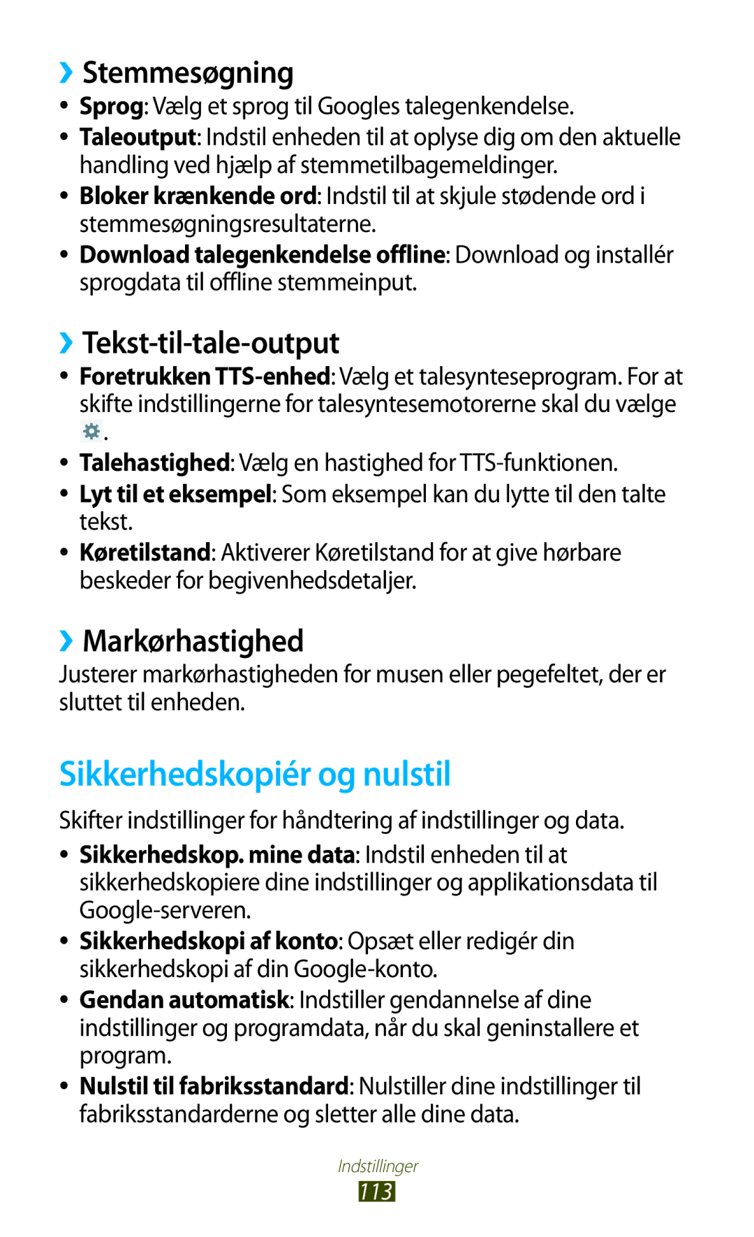 Samsung GT-P5110GRANEE manual Sikkerhedskopiér og nulstil, ››Stemmesøgning, ››Tekst-til-tale-output, ››Markørhastighed 