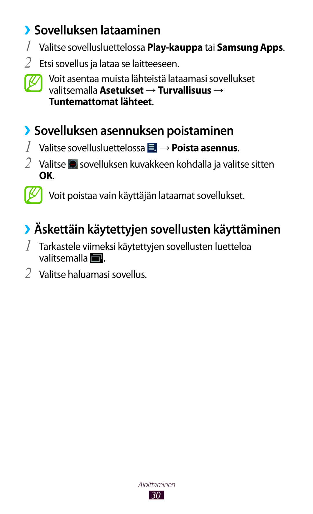 Samsung GT-P5110TSANEE, GT-P5110ZWANEE, GT-P5110GRANEE manual ››Sovelluksen lataaminen, ››Sovelluksen asennuksen poistaminen 