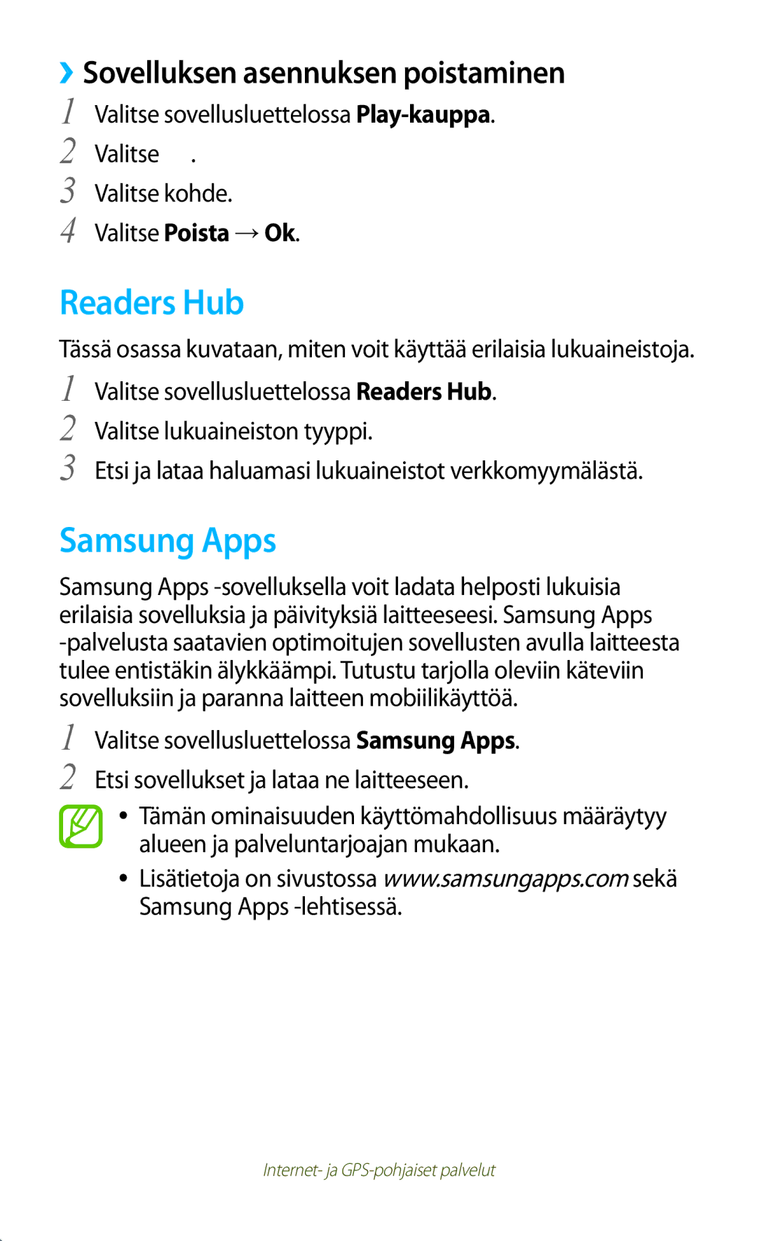 Samsung GT-P5110ZWANEE, GT-P5110TSANEE manual Readers Hub, Samsung Apps, Valitse sovellusluettelossa Play-kauppa. Valitse 