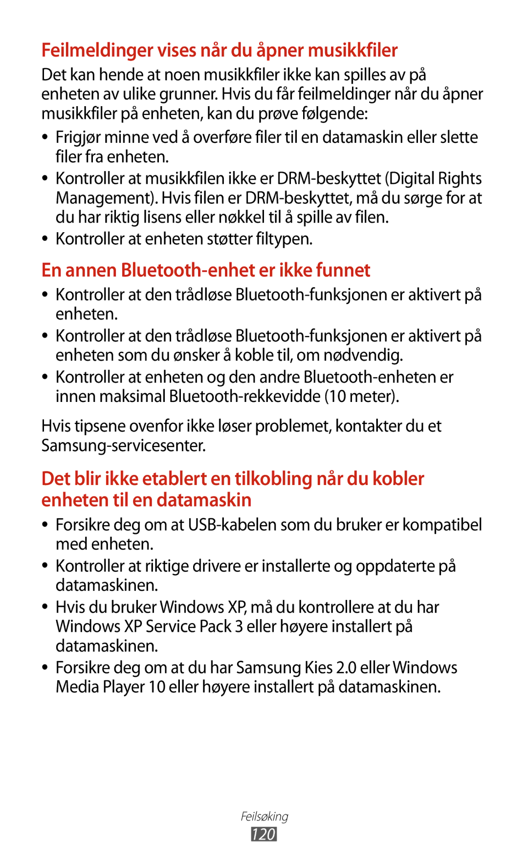 Samsung GT-P5110TSANEE manual Feilmeldinger vises når du åpner musikkfiler, Kontroller at enheten støtter filtypen 