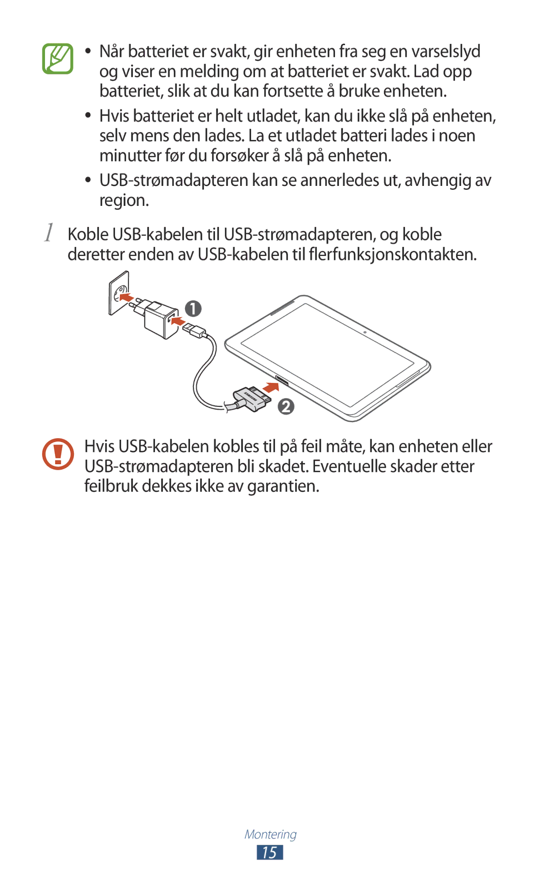 Samsung GT-P5110TSANEE, GT-P5110ZWANEE, GT-P5110GRANEE manual USB-strømadapteren kan se annerledes ut, avhengig av region 