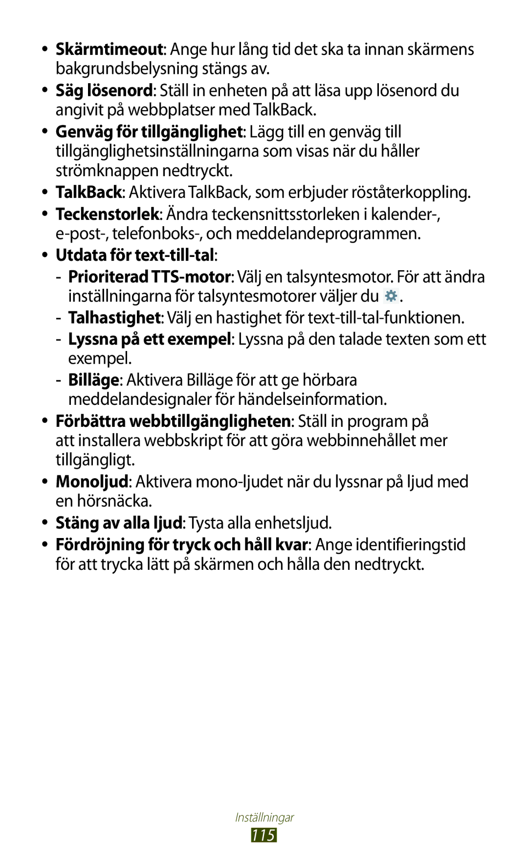 Samsung GT-P5110ZWANEE, GT-P5110TSANEE Utdata för text-till-tal, TalkBack Aktivera TalkBack, som erbjuder röståterkoppling 